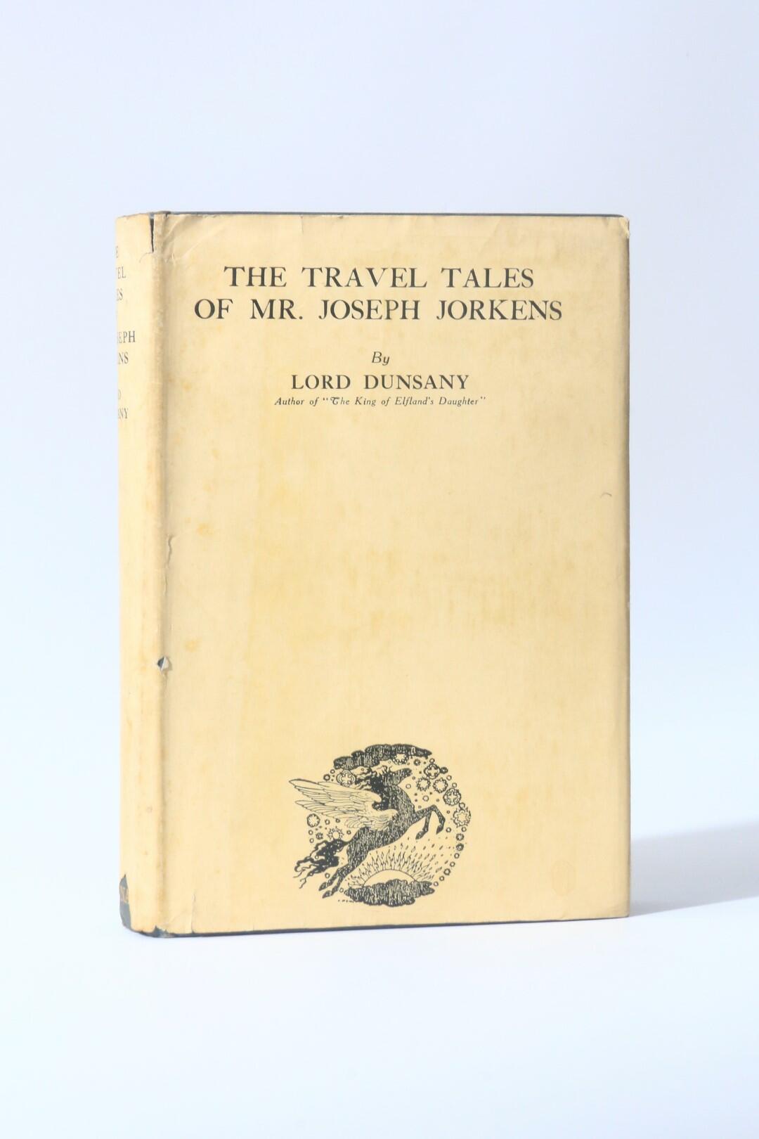 Lord Dunsany - The Travel Tales of Mr. Joseph Jorkens - G.P. Putnam's, 1931, First Edition.