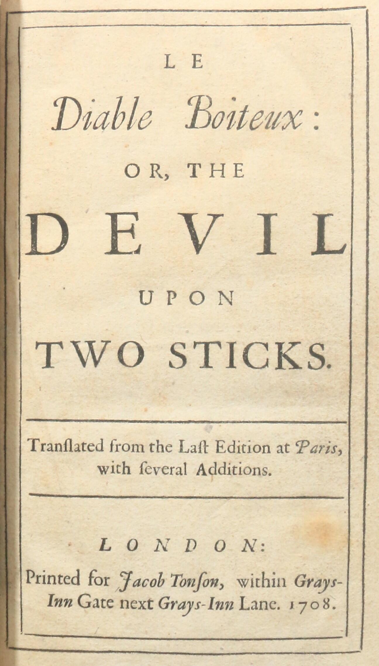 [Alain Rene] Le Sage - Le Diable Boiteux: or The Devil Upon Two Sticks - Jacob Tonson, 1708, First Edition.