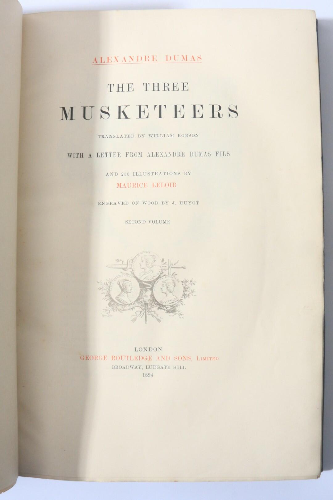 Alexandre Dumas - The Three Musketeers - George Routledge & Sons, 1894, Limited Edition.