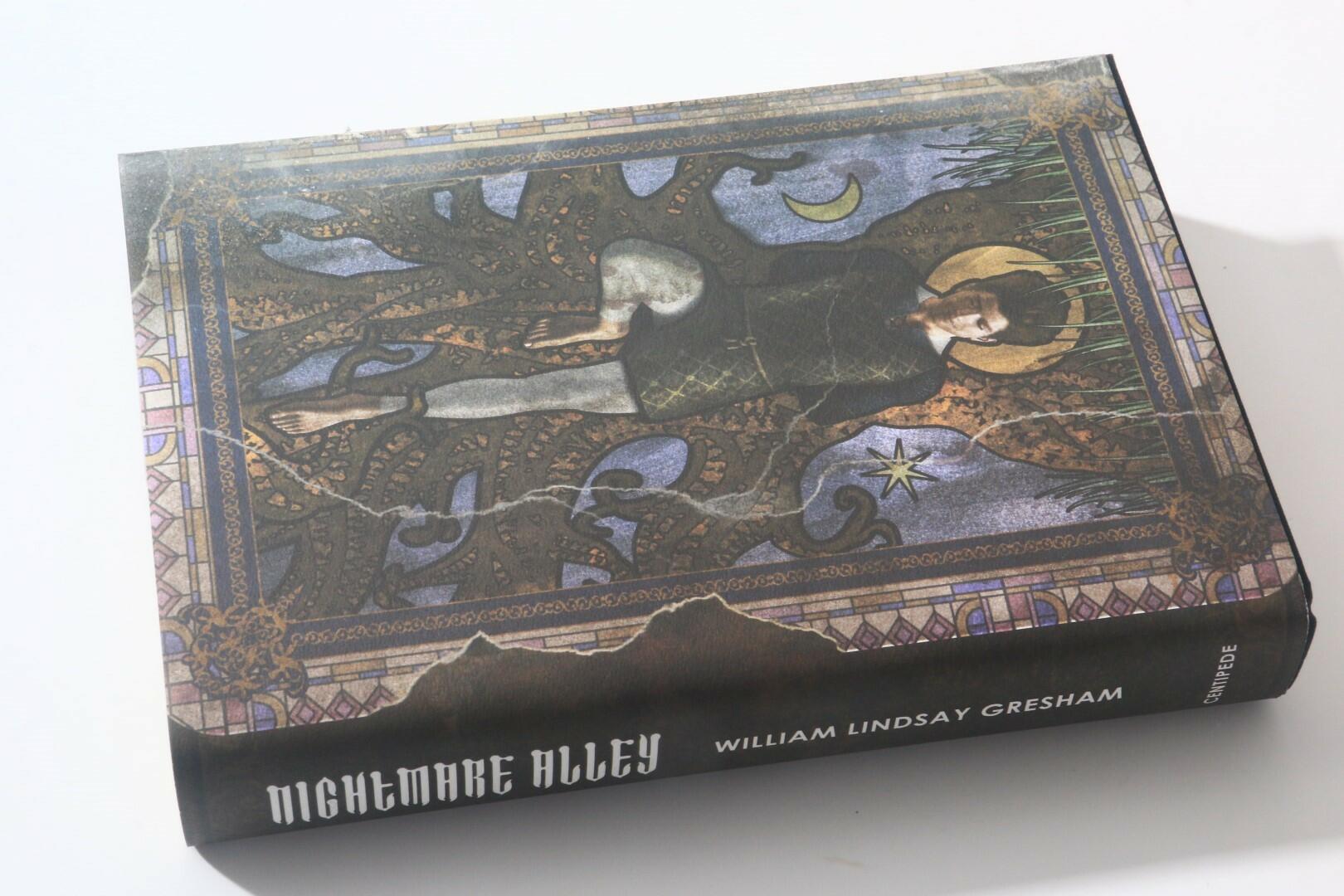 William Lindsay Gresham - Nightmare Alley - Centipede Press, 2013, Limited Edition.