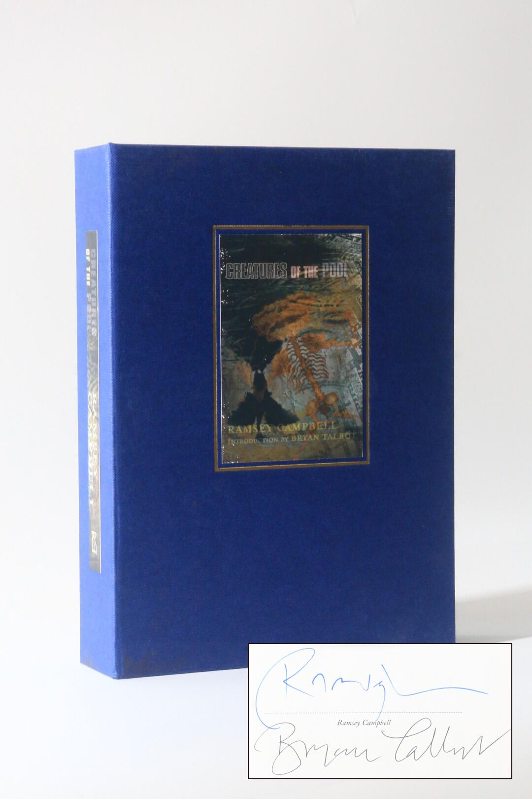 Ramsey Campbell - Creatures of the Pool - PS Publishing, 2009, Signed Limited Edition.