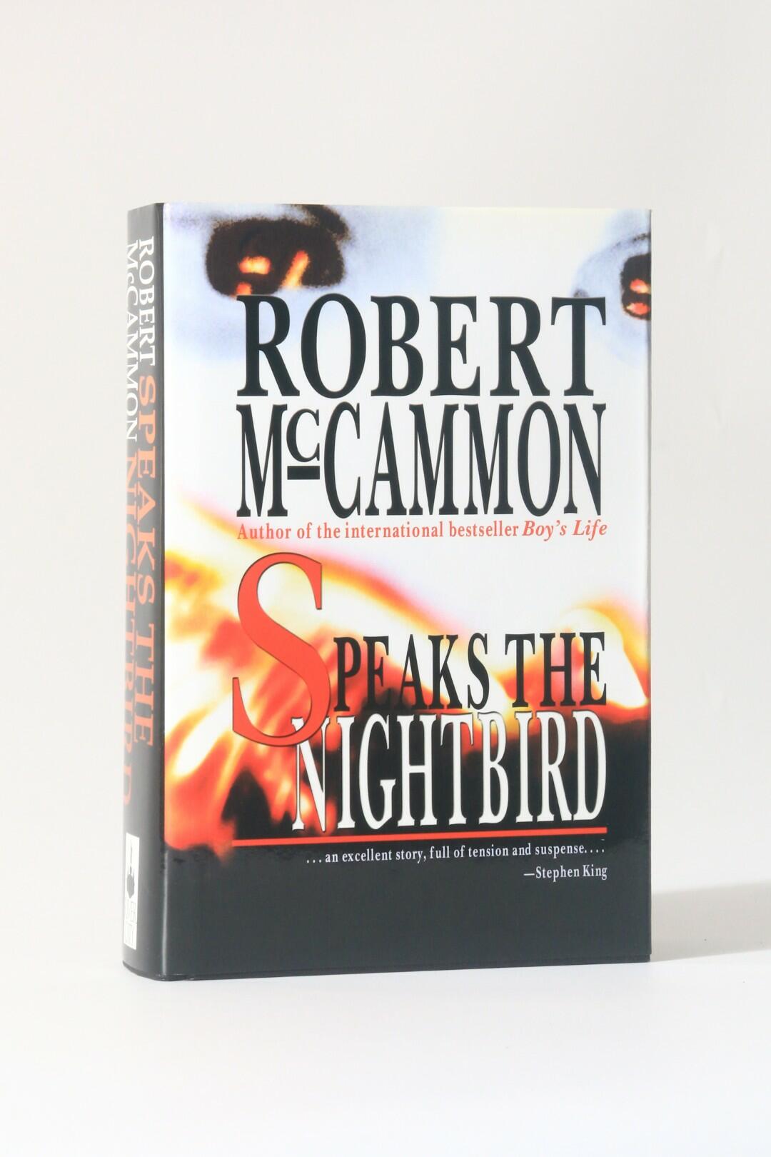 Robert McCammon - Speaks the Nightbird - River City Publishing, 2002, First Edition.