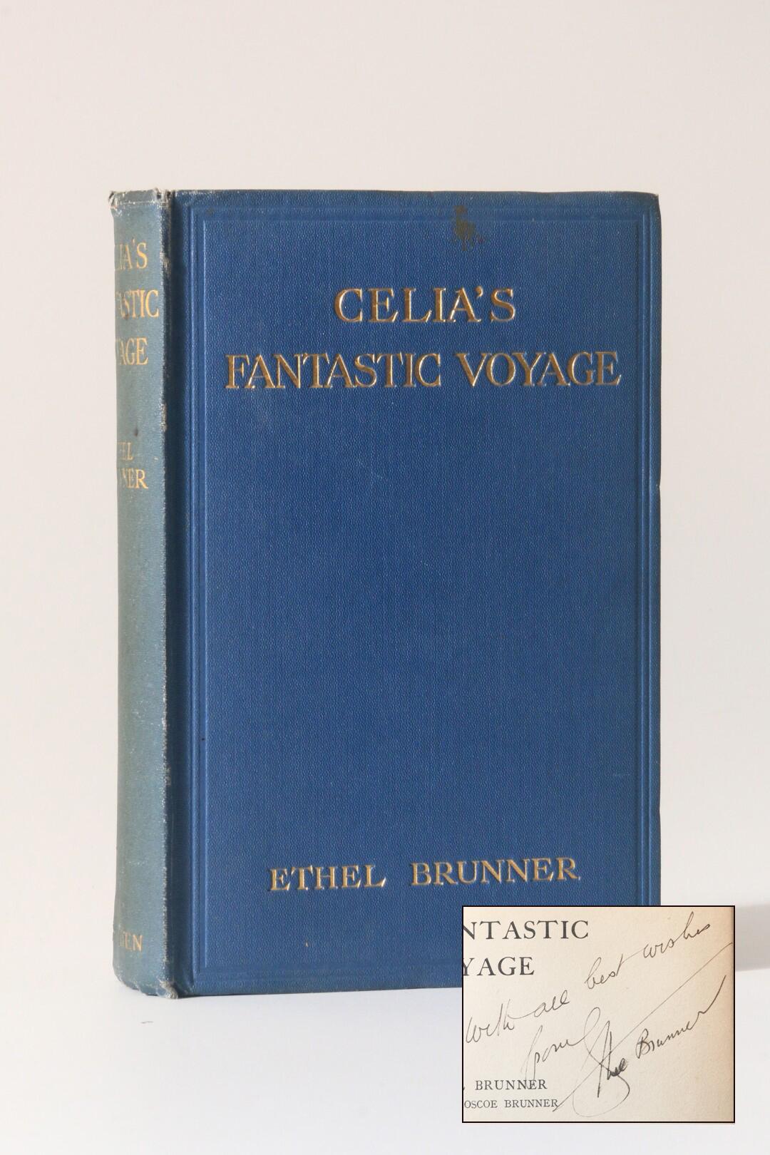 Ethel Brunner - Celia's Fantastic Voyage - Robert Holden & Co., nd [1924], Signed First Edition.