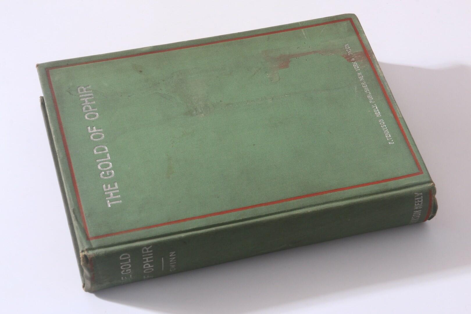 D. Howard Gwinn - The Gold of Ophir - F. Tennyson Neely, 1898, First Edition.