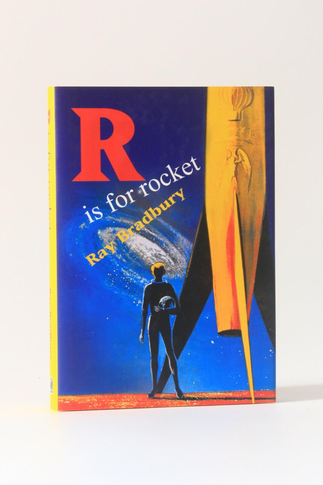 Ray Bradbury - R is for Rocket - PS Publishing, 2005, Limited Edition.