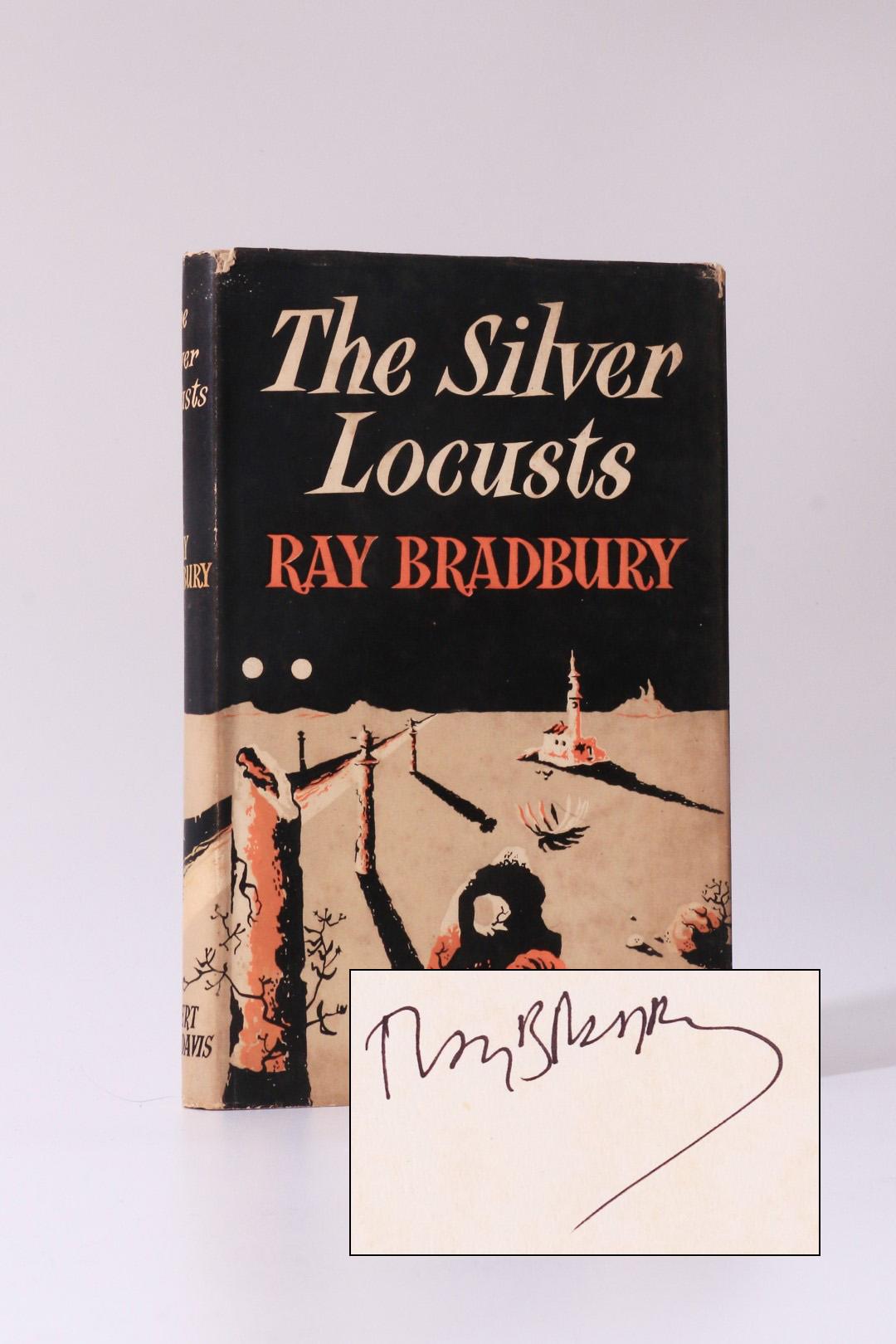 Ray Bradbury - The Silver Locusts - Rupert Hart-Davis, 1951, Signed First Edition.