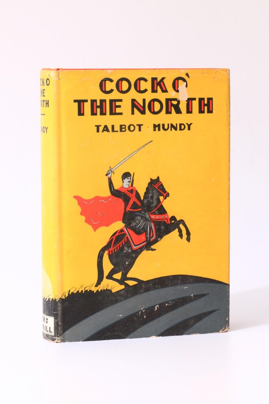 Talbot Mundy - Cock O' The North - Bobbs-Merrill, 1929, First Edition.