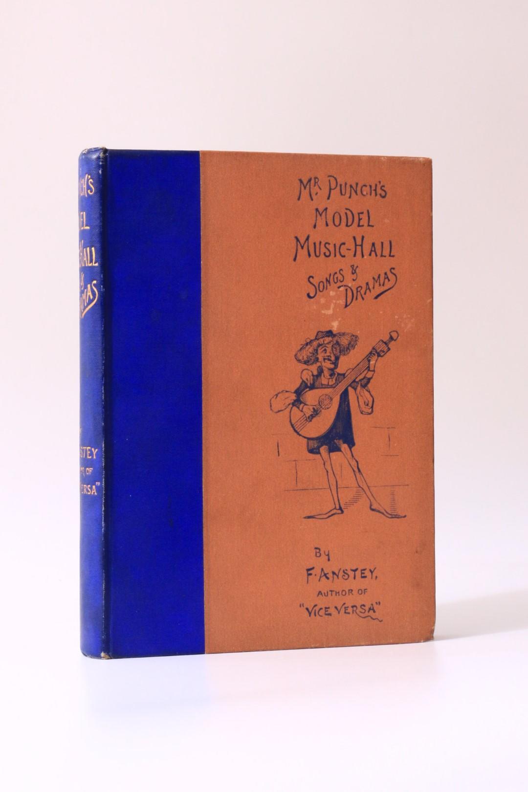 F.Antsey - Mr Punch's Model Music-Hall Songs and Drama - Bradbury, Agnew & Co., 1892, First Edition.