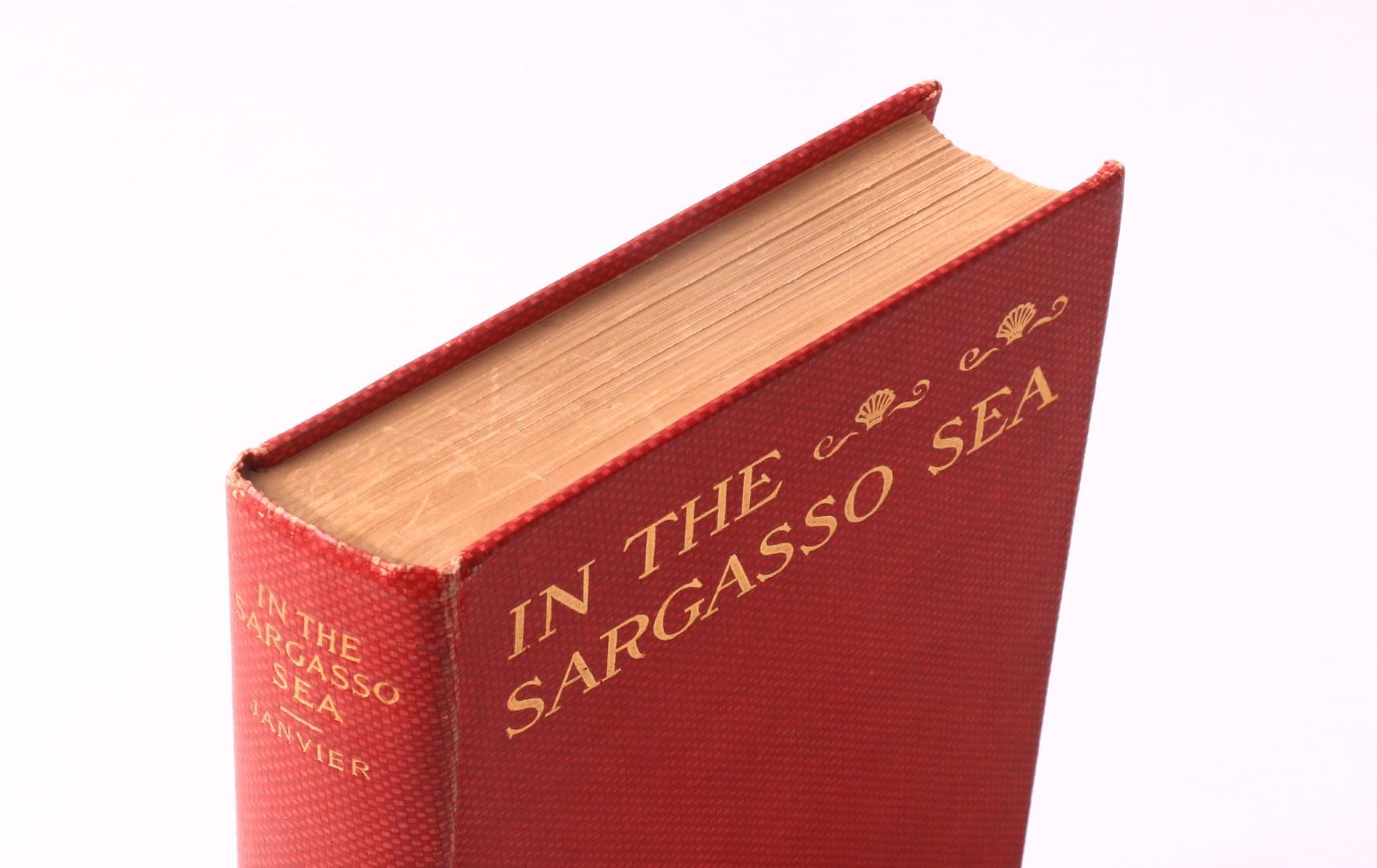 Thomas A. Janvier - In the Sargasso Sea - Harper & Brothers, 1898, Signed First Edition.