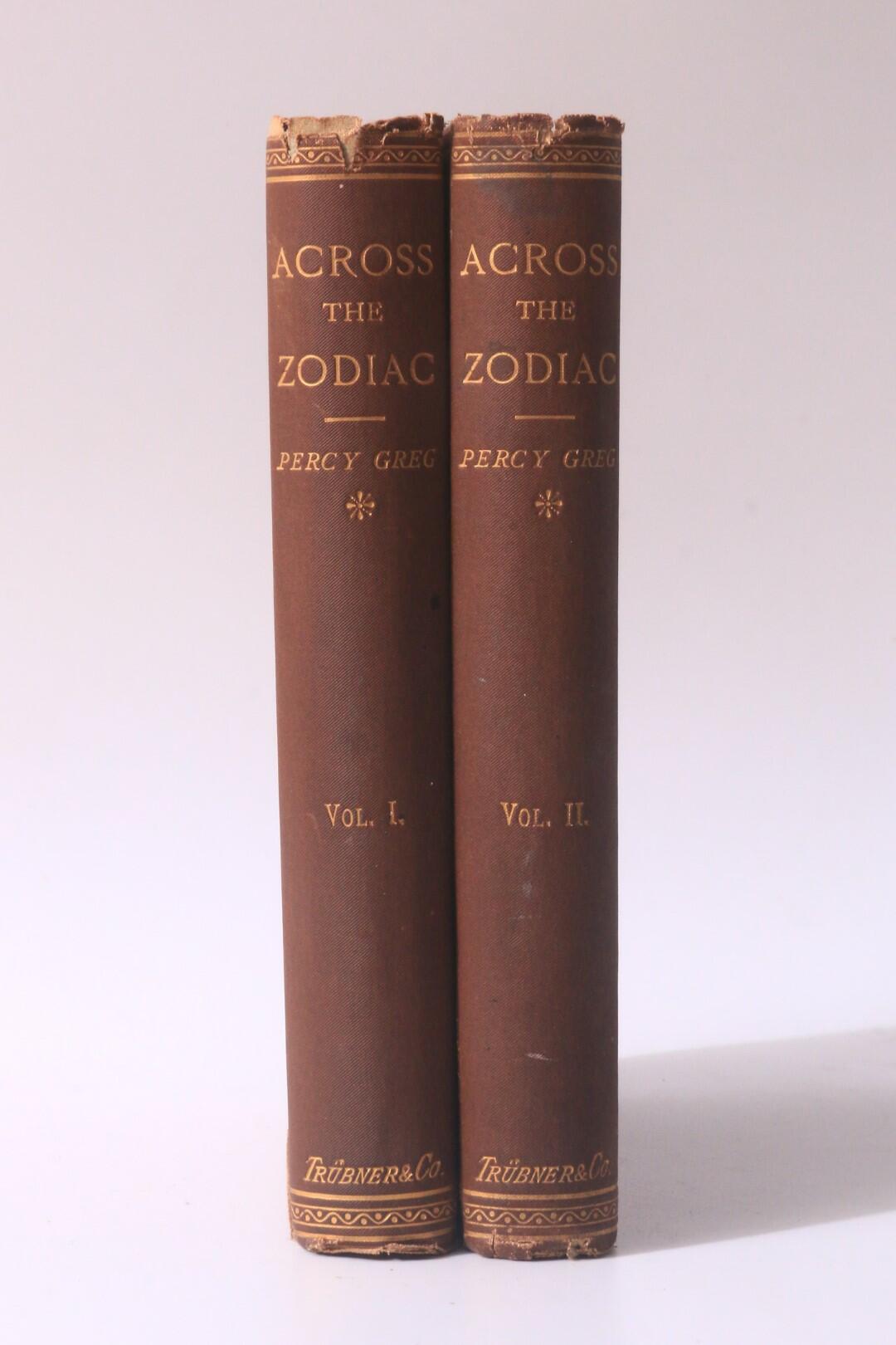 Percy Greg - Across the Zodiac: The Story of a Wrecked Record - Trubner & Co., 1880, First Edition.