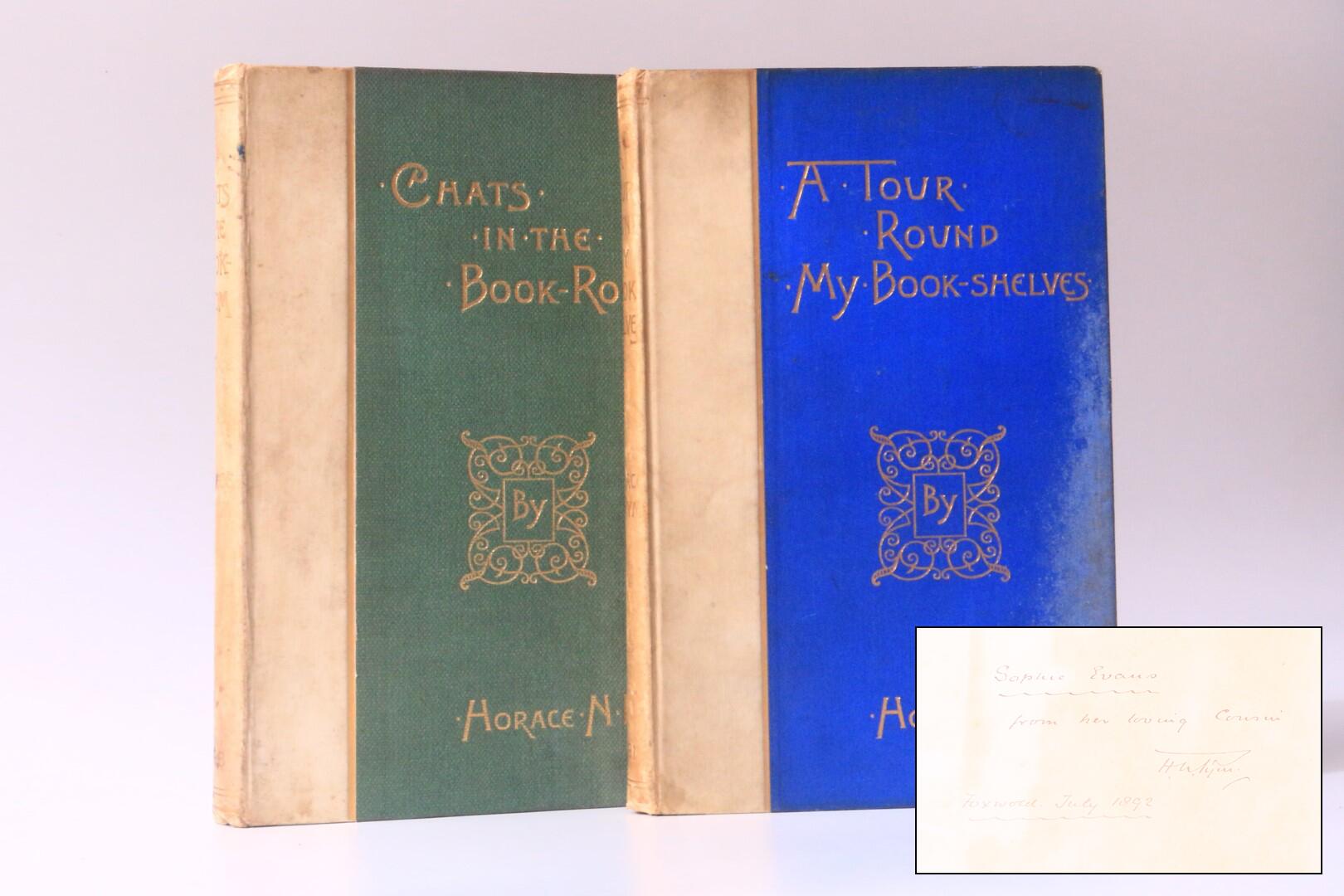 Horace N. Pym - A Tour Round My Book-Shelves w/ Chats in the Book-Room - Privately Printed, 1891-1895, Signed Limited Edition.