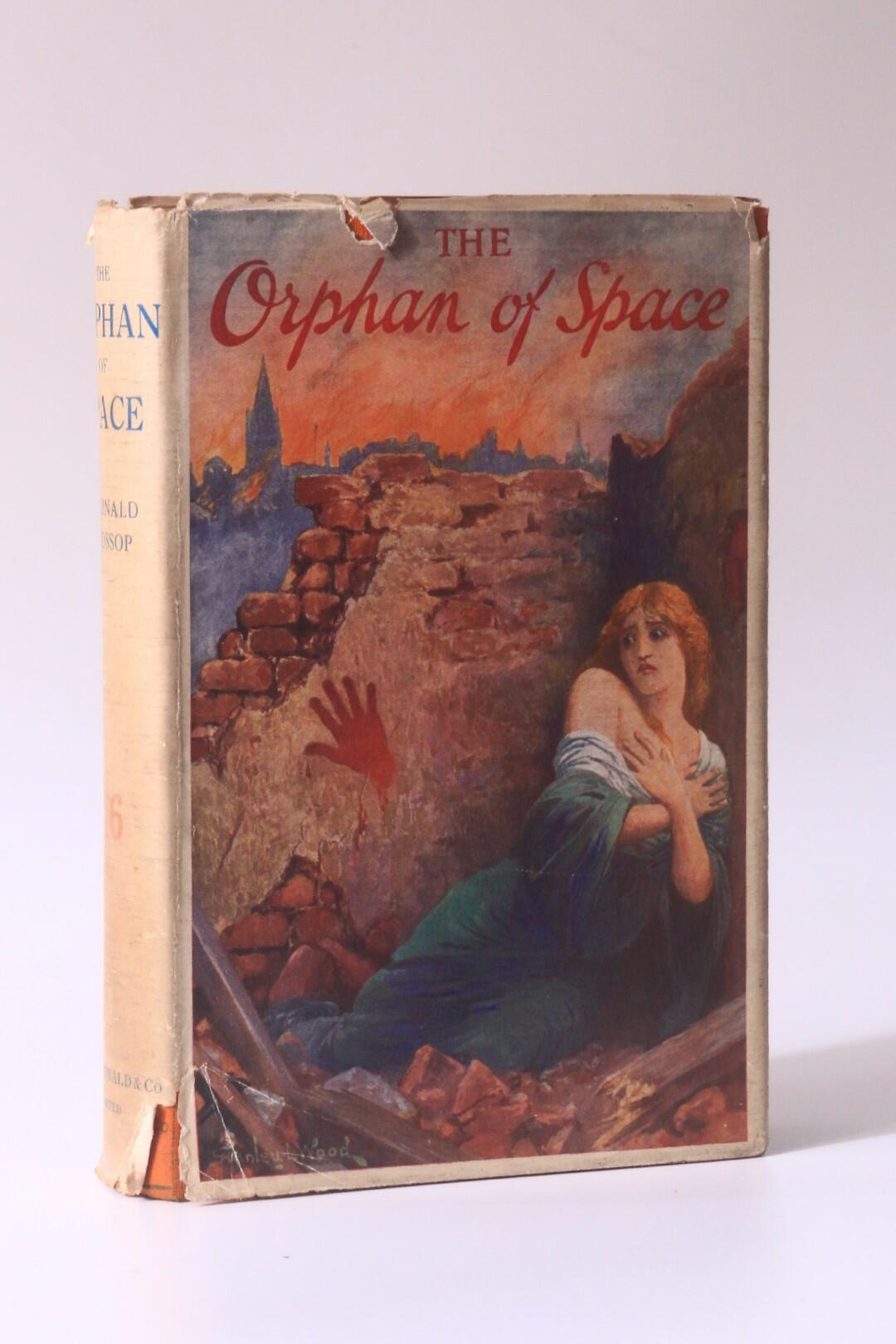 Reginald Glossop - The Orphan of Space - G. MacDonald & Co., 1926, Signed First Edition.