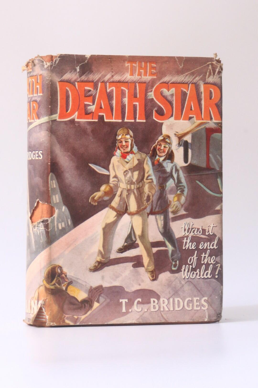 T.C. Bridges - The Death Star - Collins, 1940, First Edition.