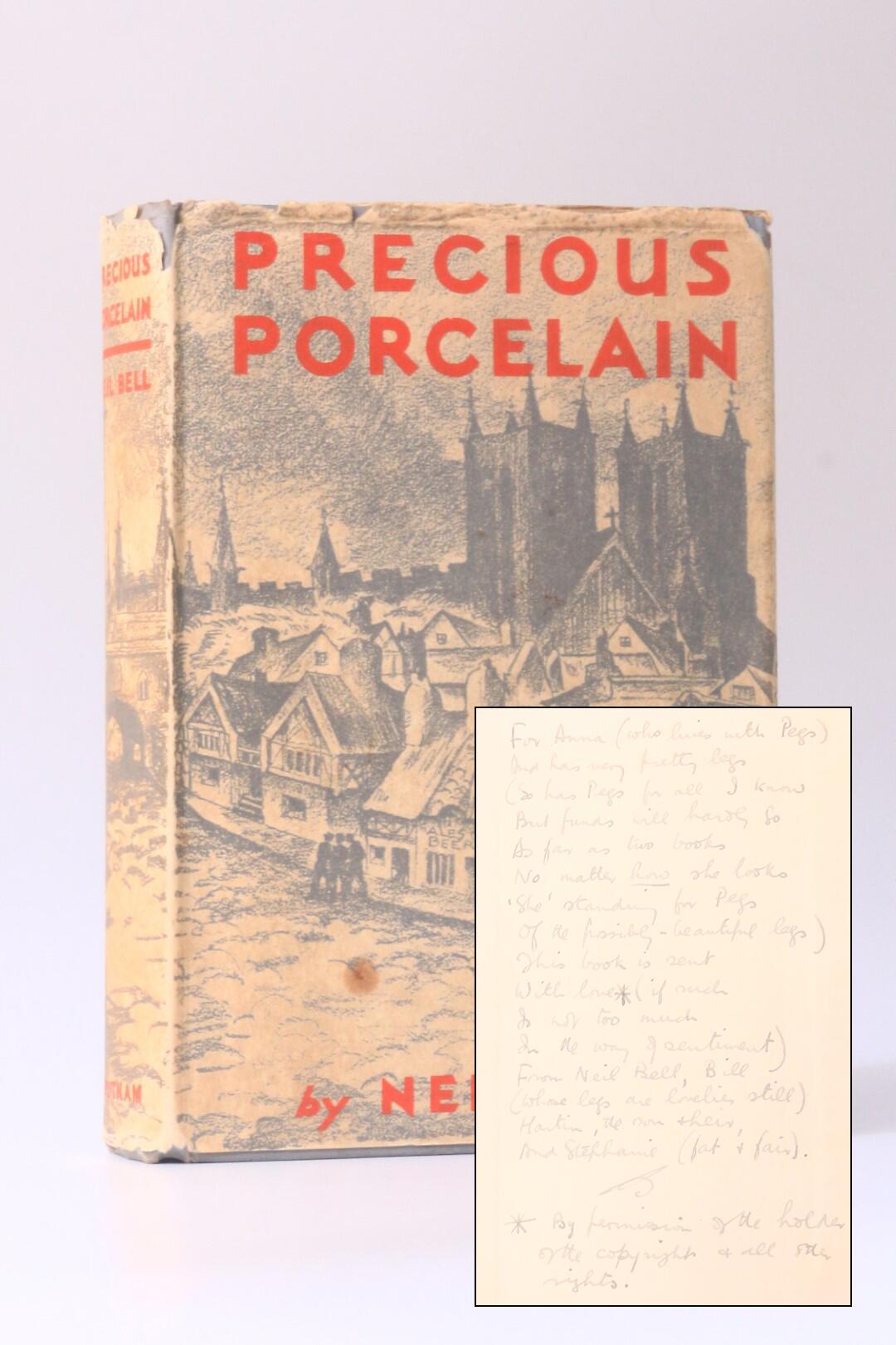 Neil Bell - Precious Porcelain - Putnam, 1931, Signed First Edition.