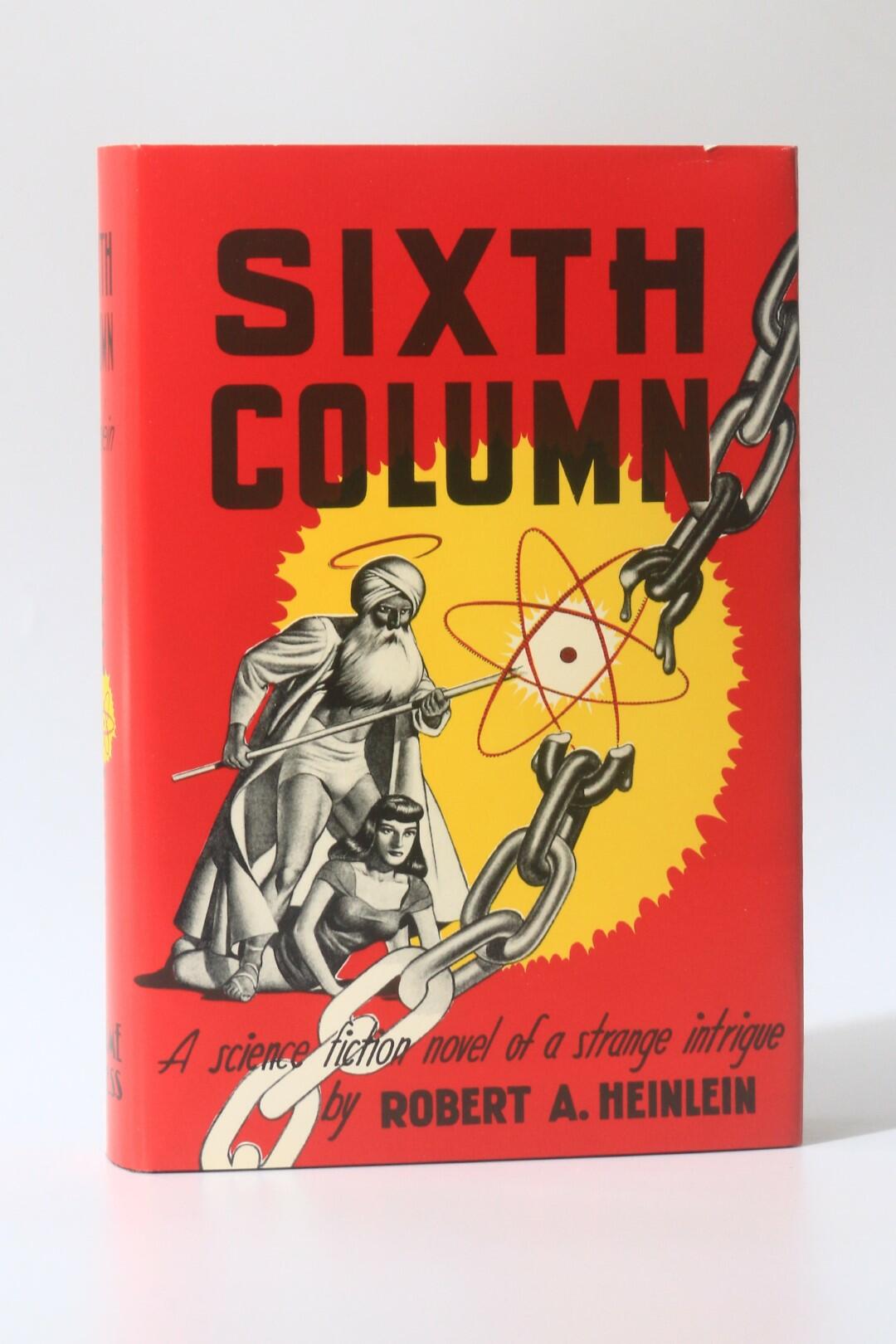 Robert A. Heinlein - Sixth Column - Gnome Press, 1949, First Edition.