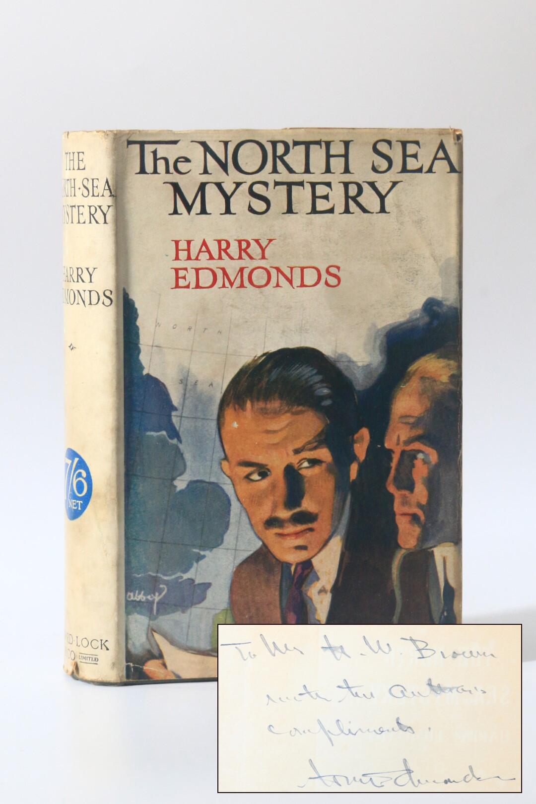 Harry Edmonds - The North Sea Mystery - Ward Lock & Co., 1930, Signed First Edition.