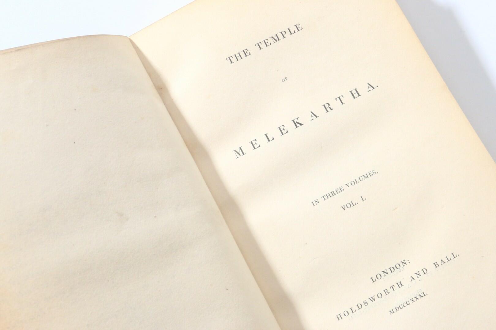 Anonymous [Isaac Taylor] - The Temple of Melekartha - Holdsworth and Ball, 1831, First Edition.