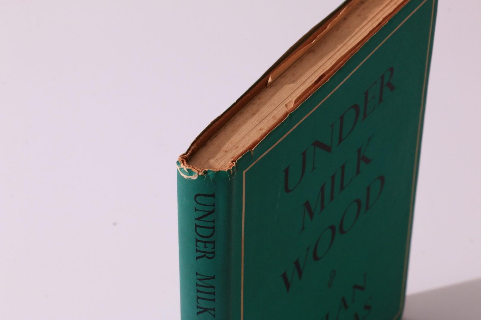 Dylan Thomas - Under Milk Wood - Dent, 1954, First Edition.