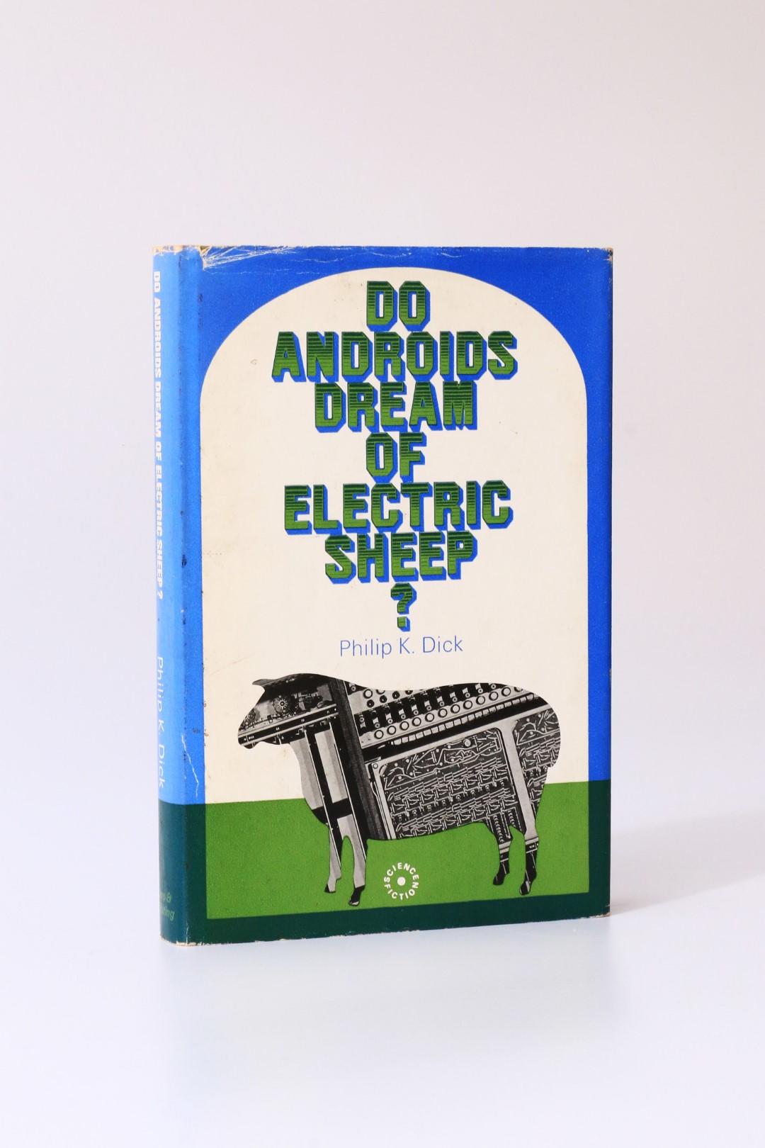 Philip K. Dick - Do Androids Dream of Electric Sheep? - Rapp & Whiting, 1969, First Edition.