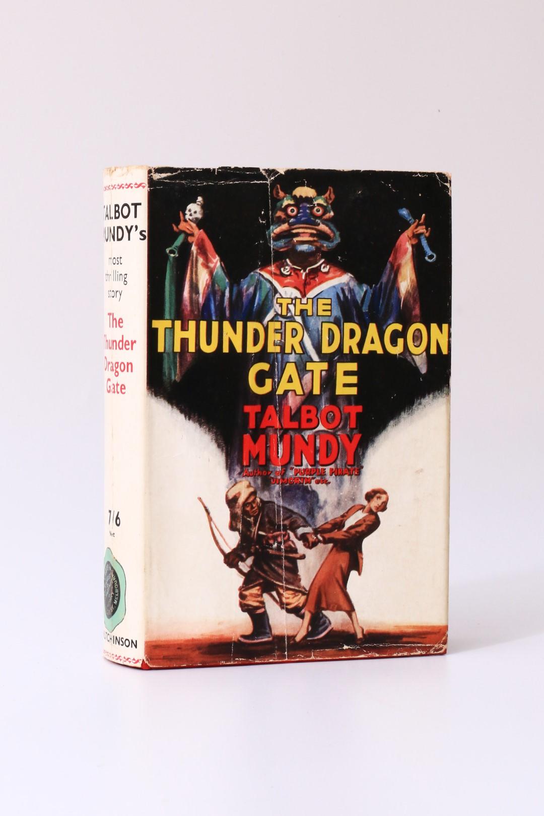 Talbot Mundy - The Thunder Dragon Gate - Hutchinson, n.d. [1937], First Edition.