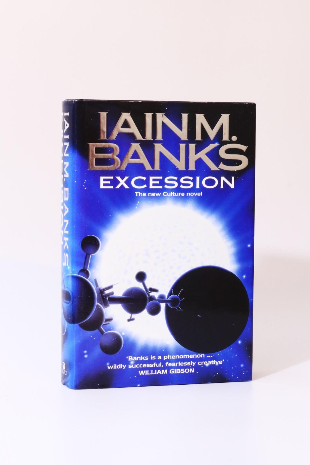 Iain M. Banks - Excession - Orbit, 1996, First Edition.