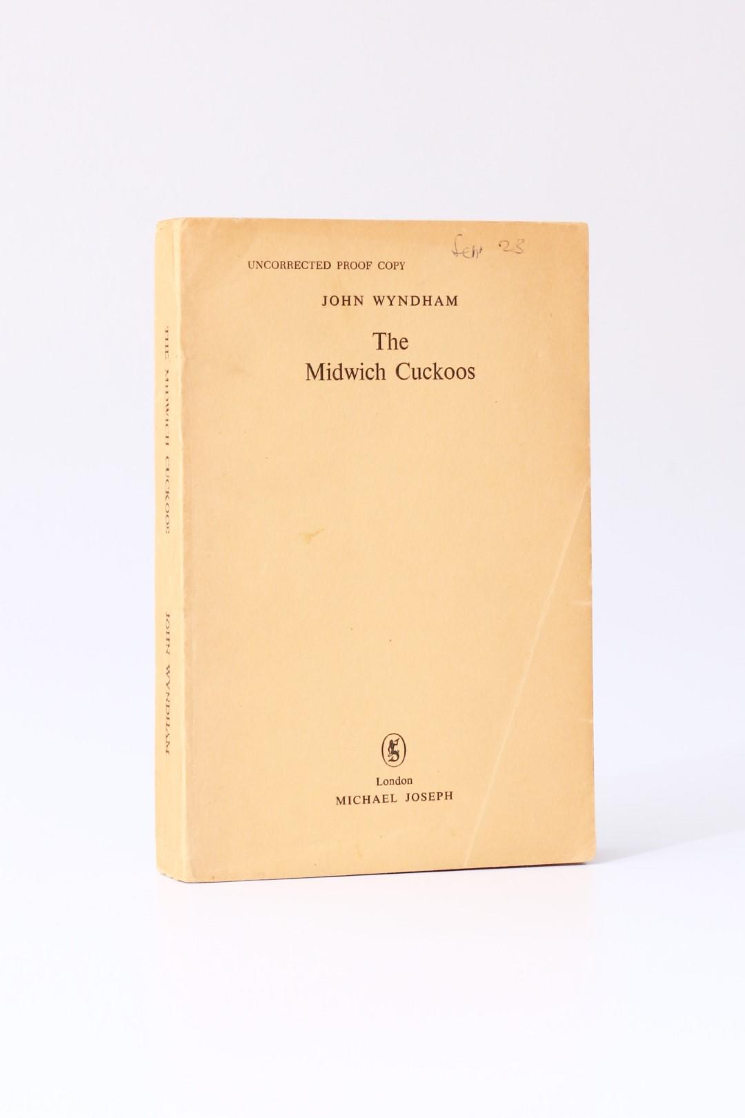 John Wyndham - The Midwich Cuckoos - Michael Joseph, 1957, Proof.