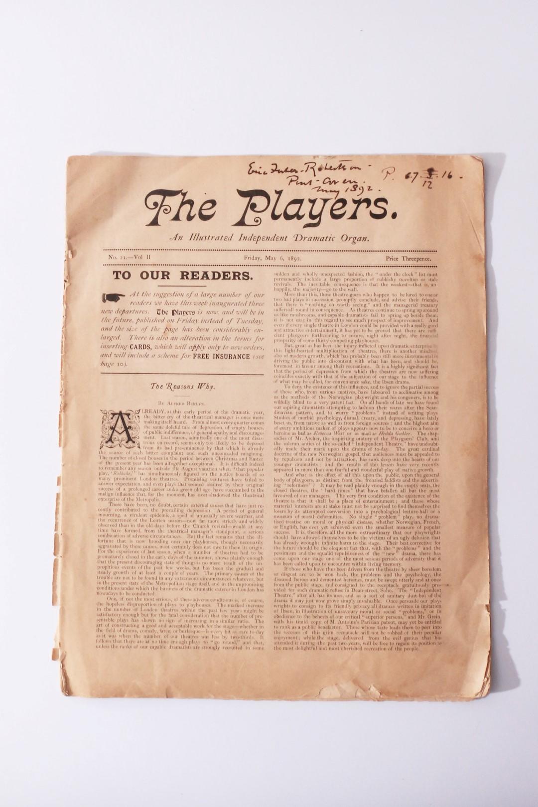 Various - The Players: An Illustrated Independent Dramatic Organ - #21, V11, May 6th 1892 - n.p., 1892, First Edition.