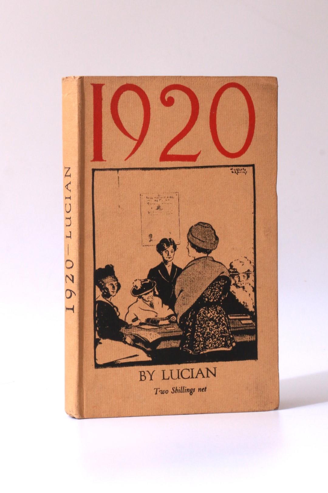 Lucian [Anonymous] - 1920: Dips into the Near Future - Headley Bros, n.d. [1917], First Edition.