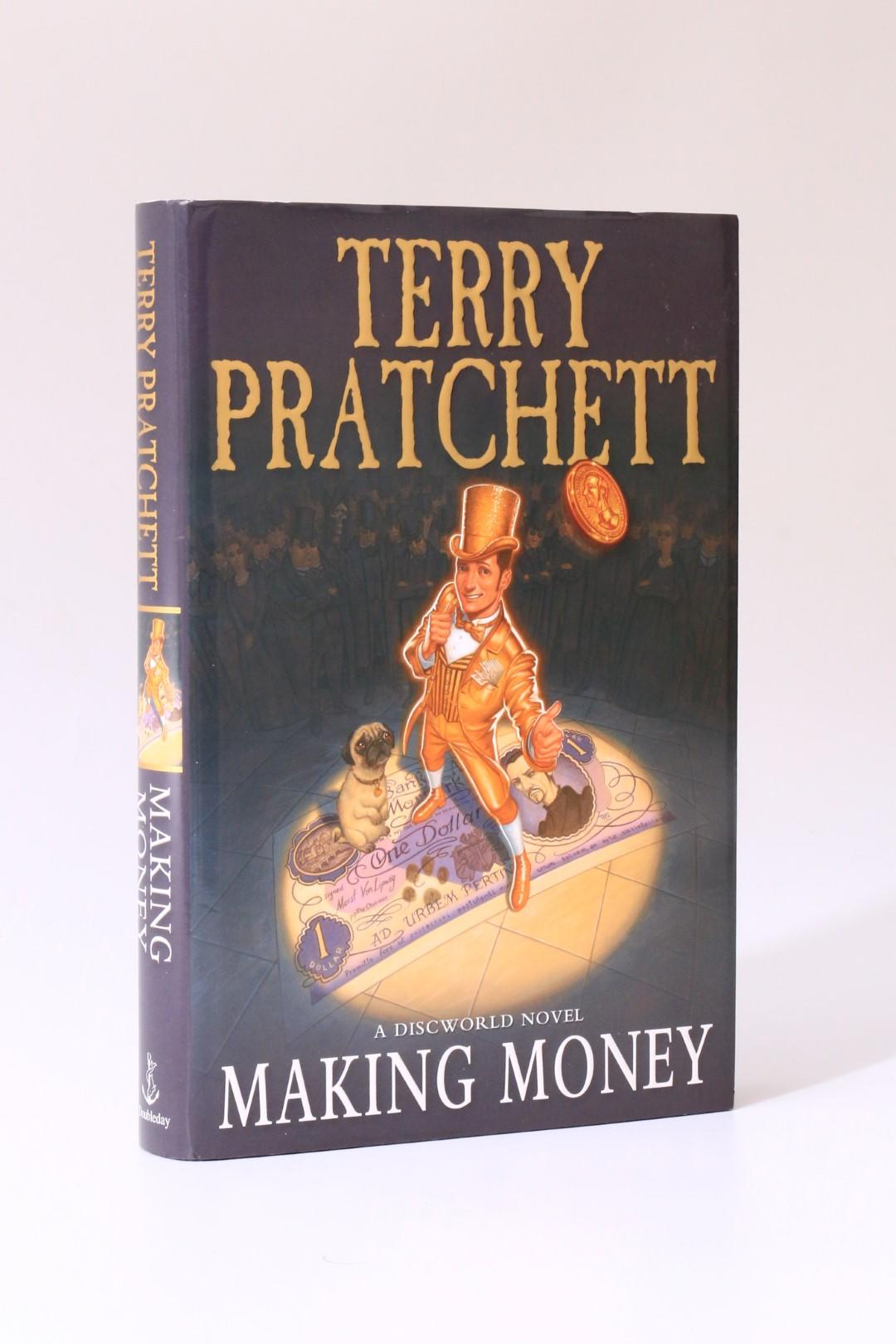 Terry Pratchett - Making Money - Doubleday, 2007, First Edition.