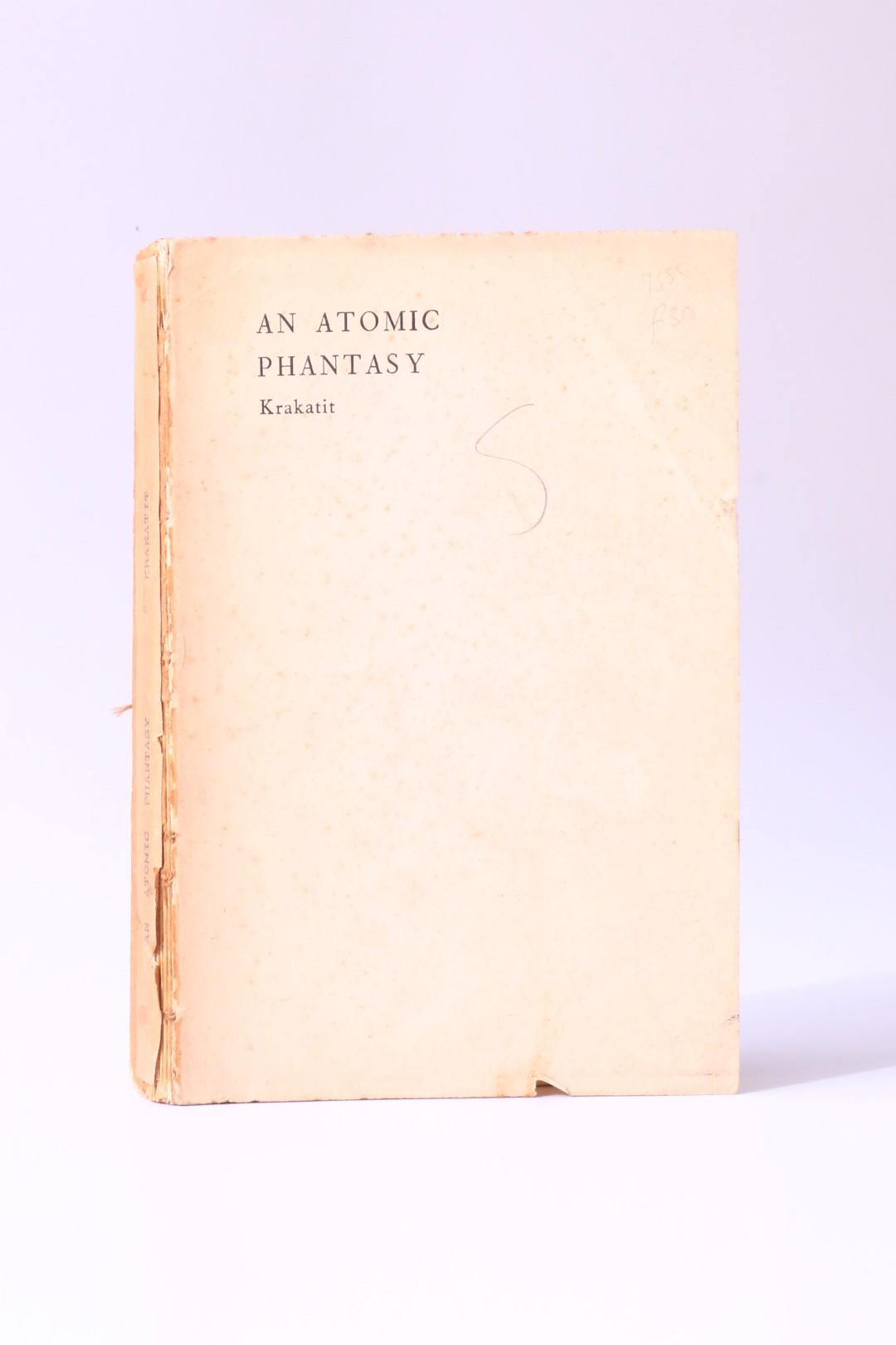 Karel Capek - An Atomic Phantasy - Krakatit - George Allen & Unwin, 1948, Proof.