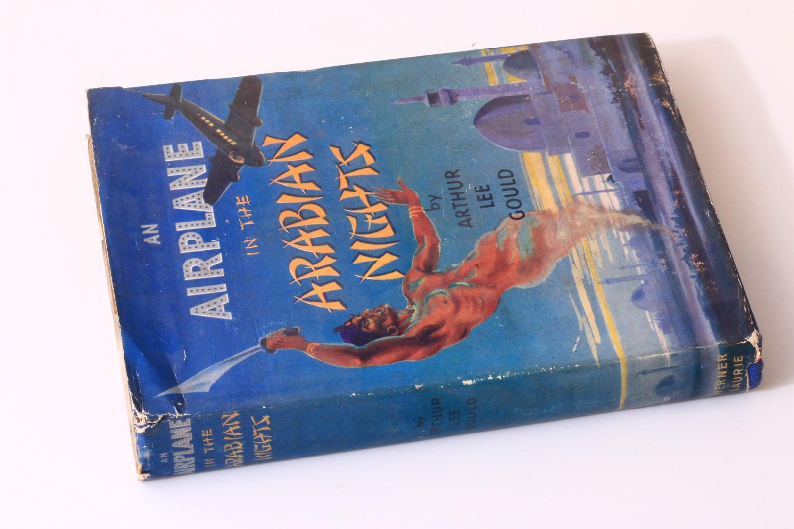 Arthur Lee Gould - An Airplane in the Arabian Nights - T. Werner Laurie, 1947, Signed First Edition.