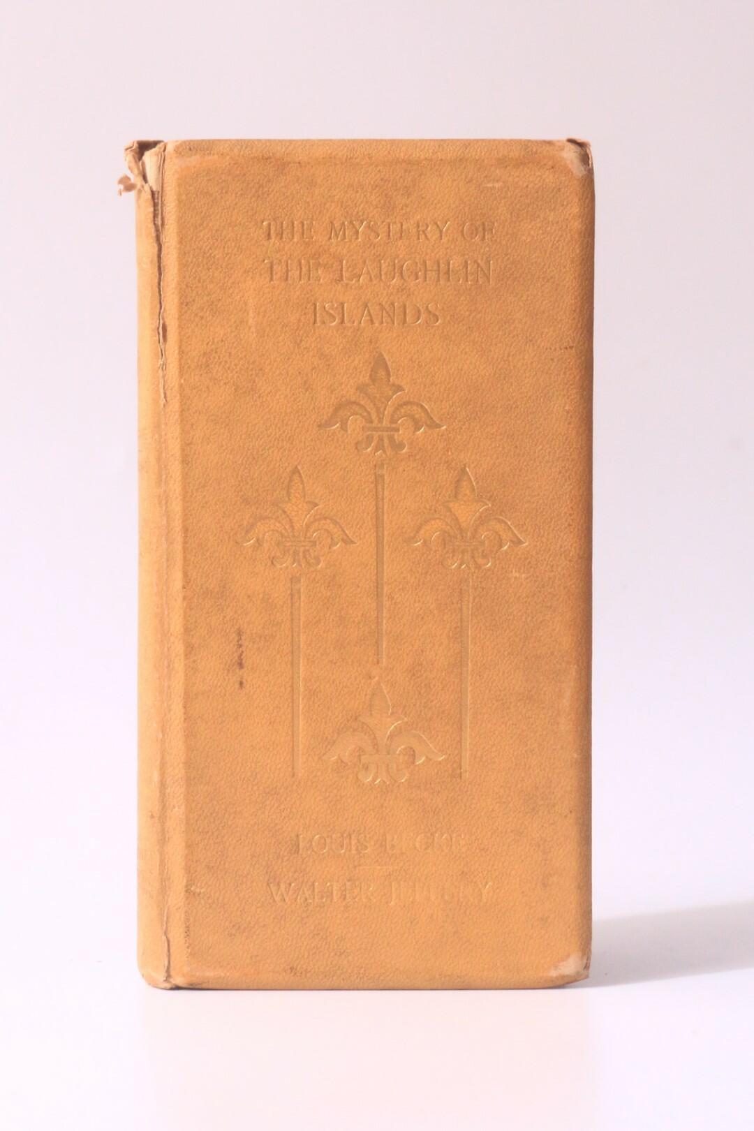 Louis Becke and Walter Jeffrey - The Mystery of the Laughlin Islands - T. Fisher Unwin, 1896, First Edition.