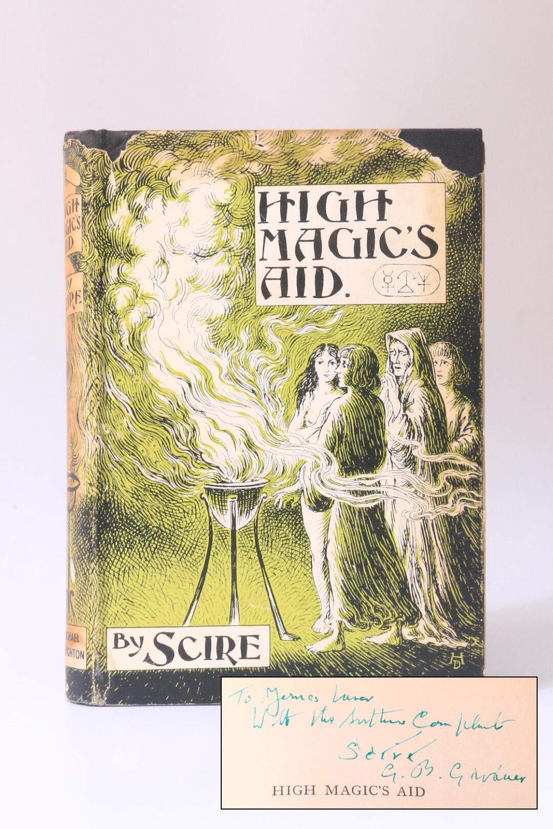 Scire [Gerald B. Gardner] - High Magic's Aid - Michael Houghton, 1949, Signed First Edition.