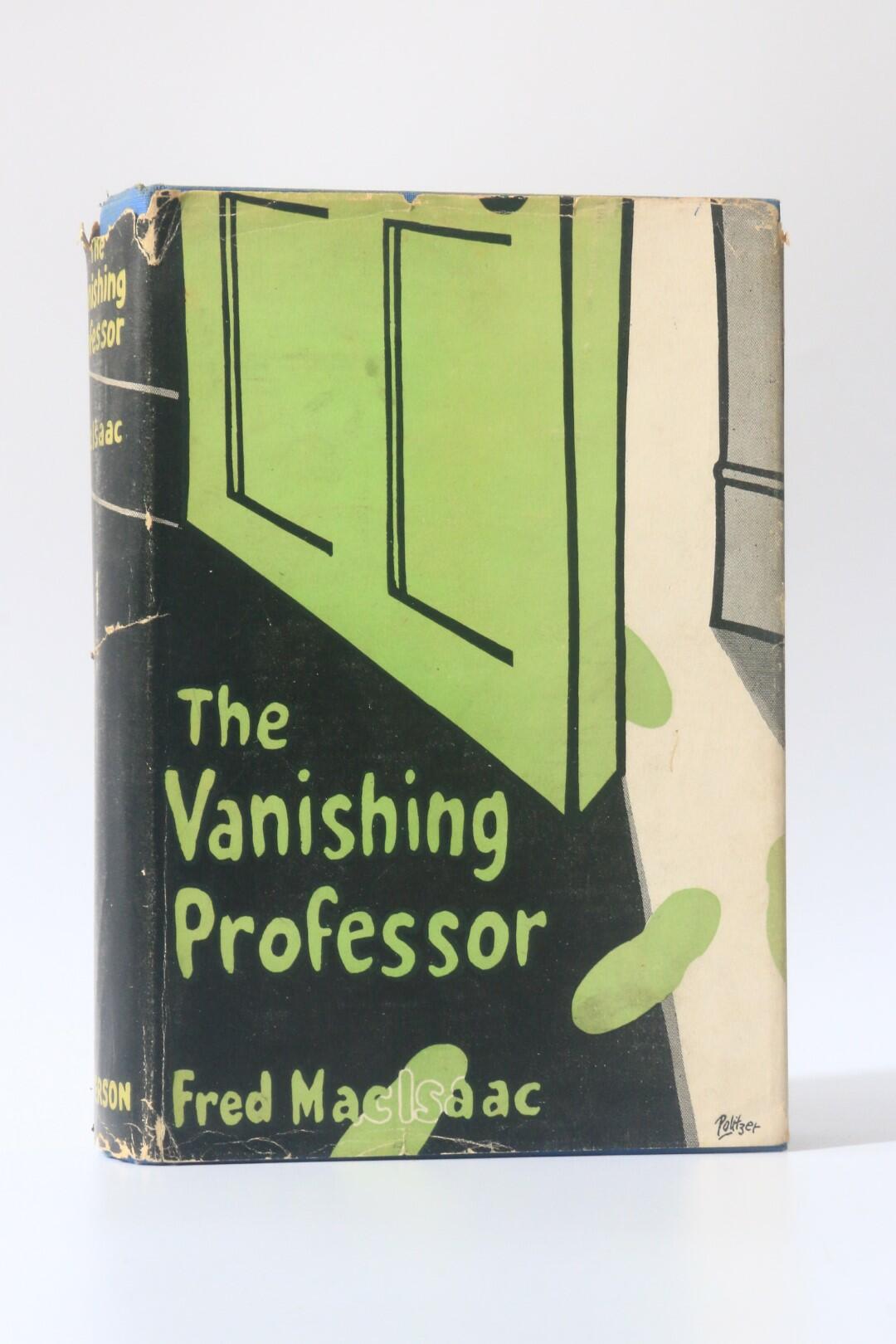 Fred MacIsaac - The Vanishing Professor - Henry Waterson Company, 1927, First Edition.