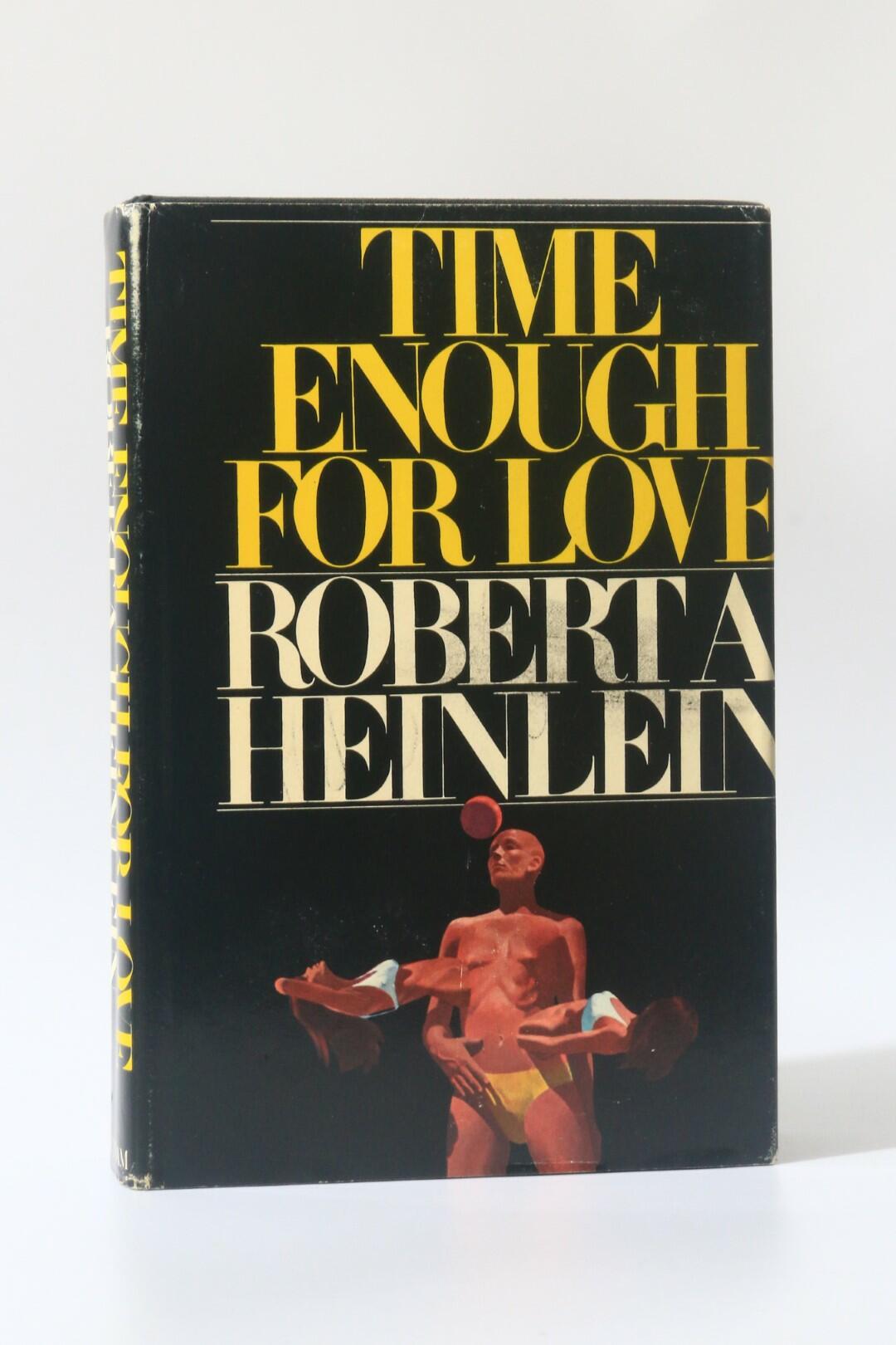Robert A. Heinlein - Time Enough for Love - G.P. Putnam's, 1973, First Edition.