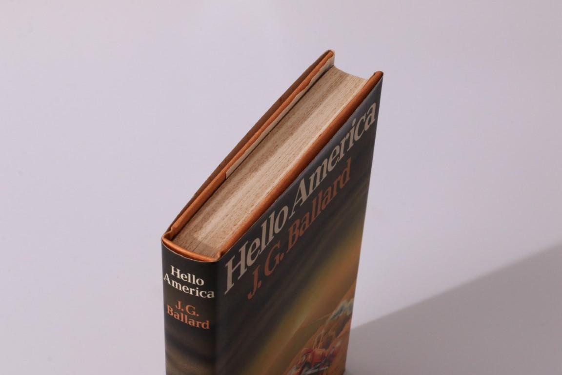 J.G. Ballard - Hello America - Jonathan Cape, 1981, Signed First Edition.