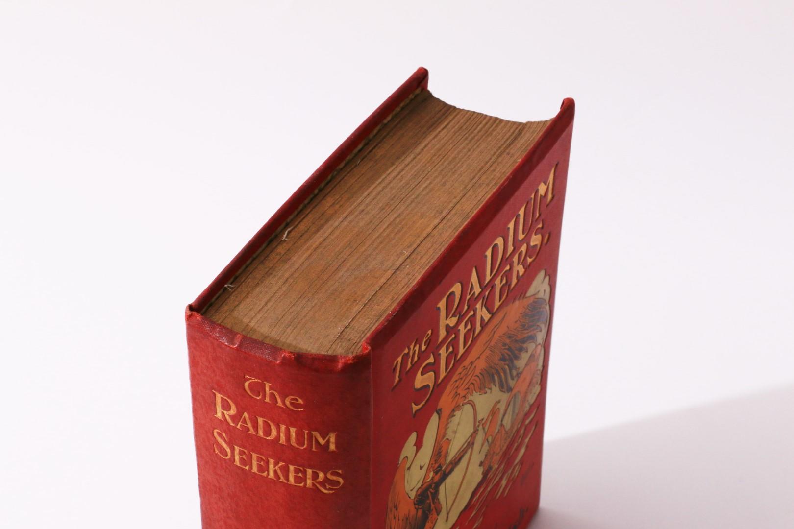 Fenton Ash - The Radium Seekers or the Wonderful Black Nugget - Isaac Pitman, 1905, First Edition.