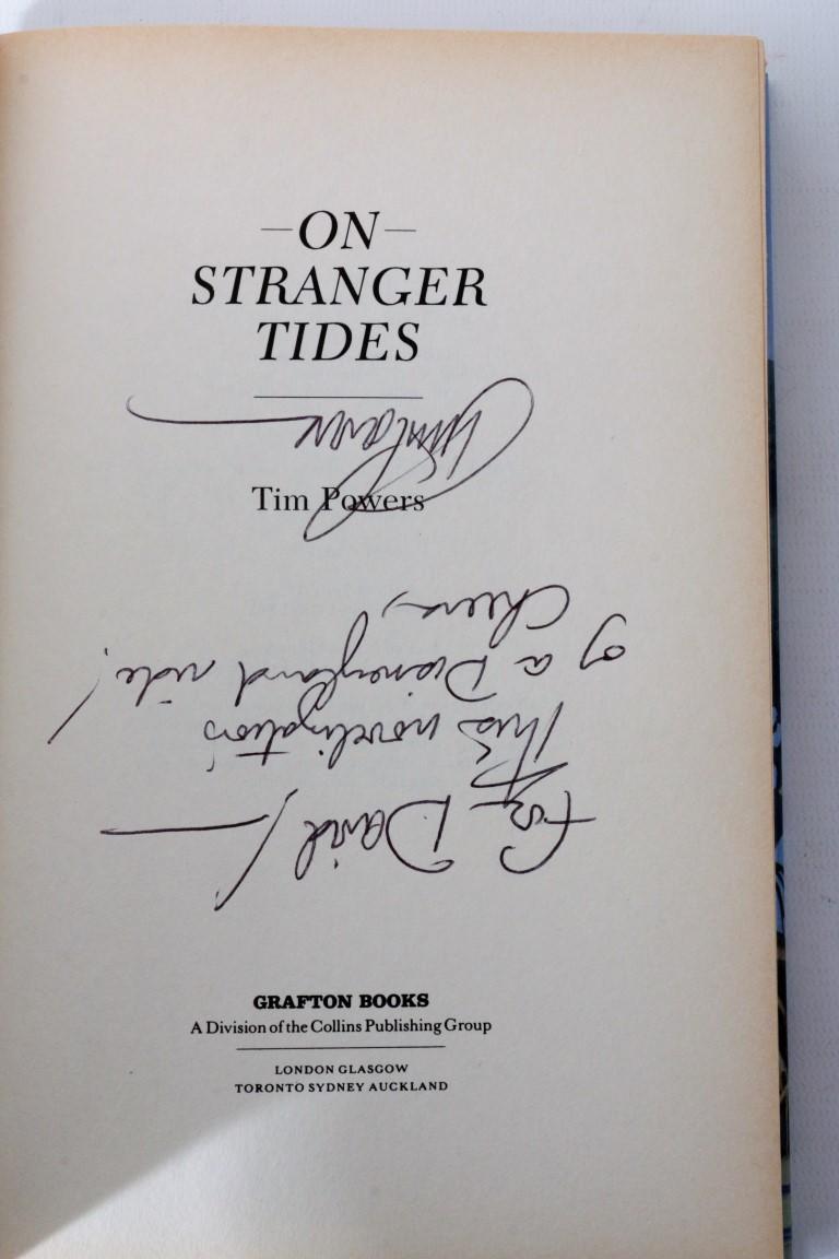 Tim Powers - On Stranger Tides - Grafton, 1988, First Edition.  Signed