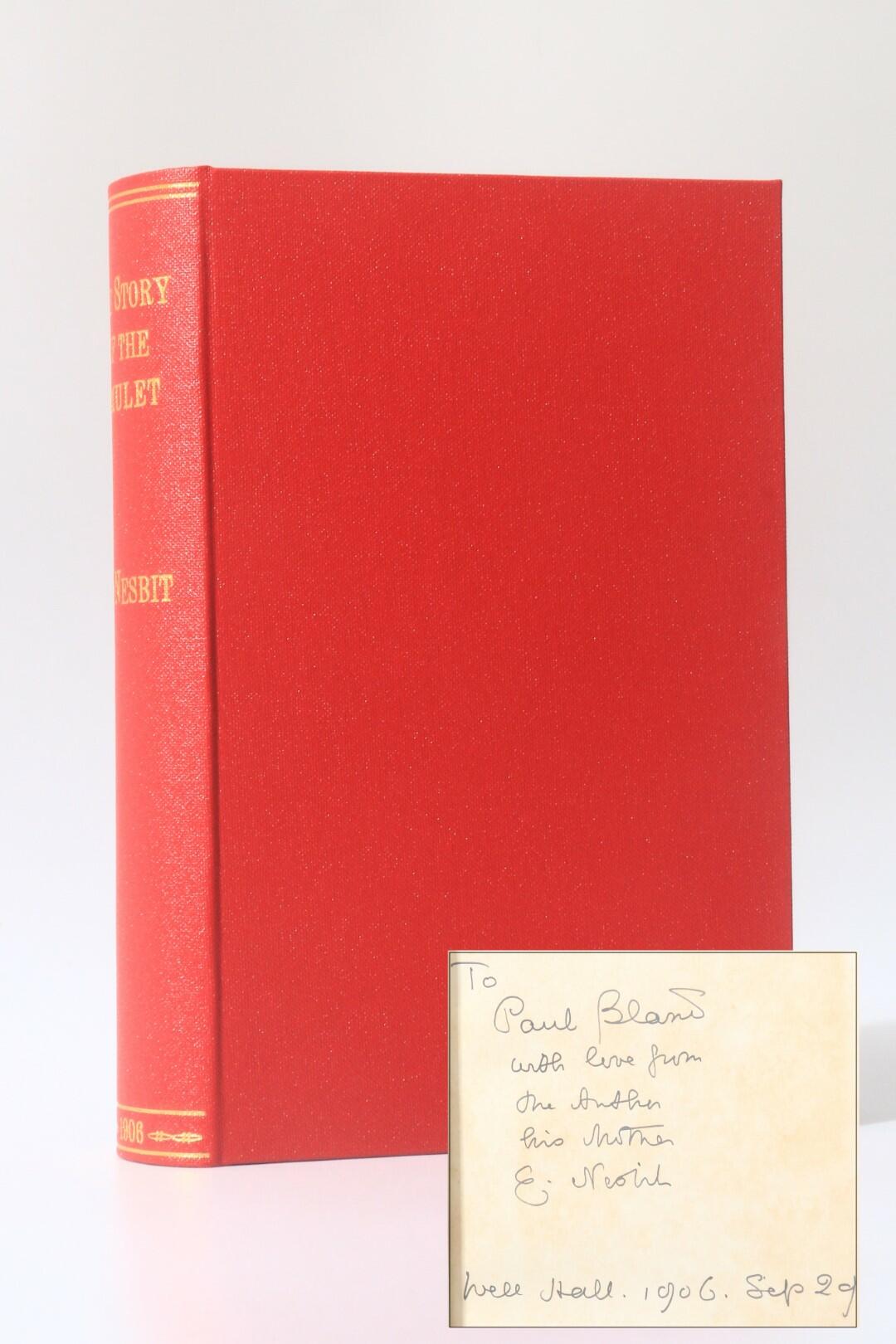 E[dith] Nesbit - The Story of the Amulet - Presentation Copy - T. Fisher Unwin, 1906, Signed First Edition.