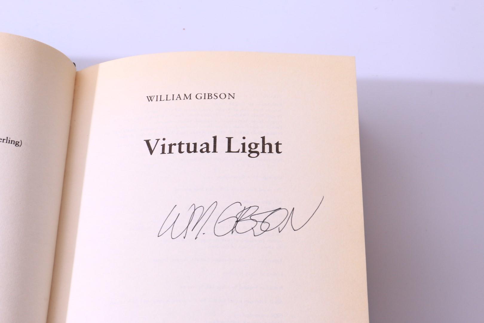 William Gibson - Virtual Light - Viking, 1993, Signed First Edition.