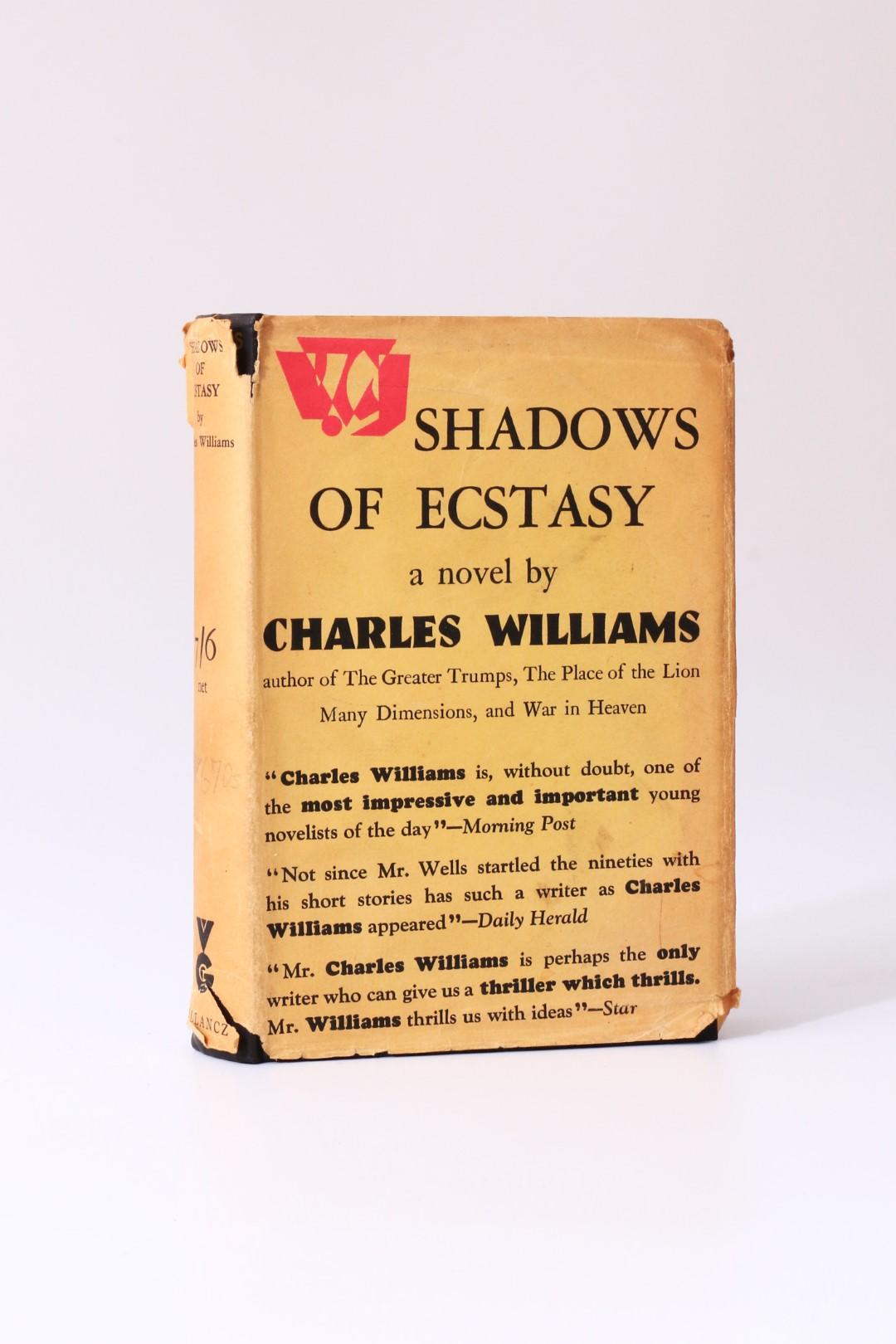 Charles Williams - Shadows of Ecstasy - Gollancz, 1933, First Edition.