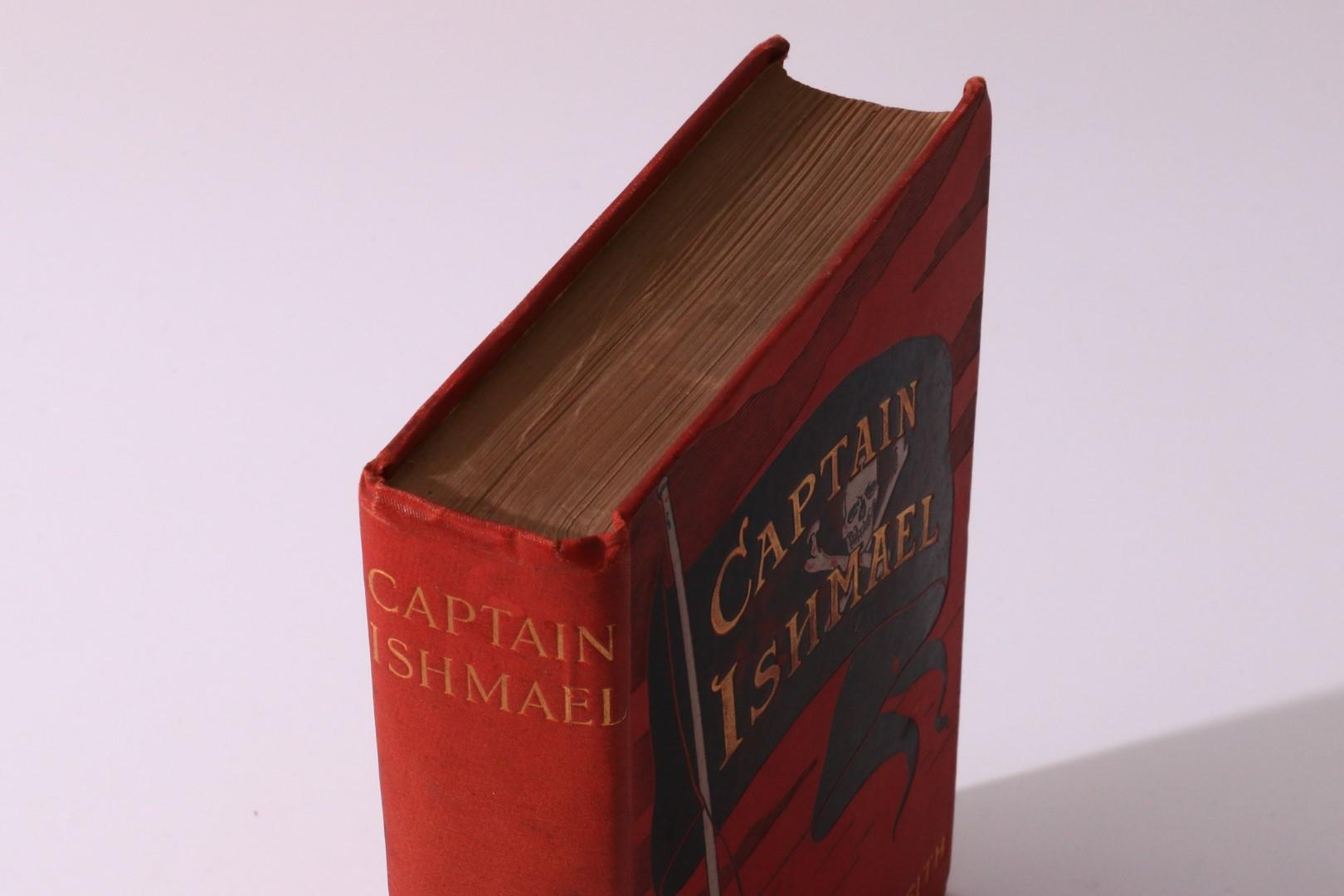 George Griffith - Captain Ishmael - Hutchinson, 1901, First Edition.