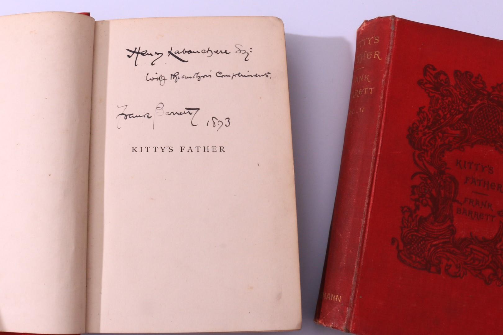 Frank Barrett - Kitty's Father - Heinemann, 1893, Signed First Edition.