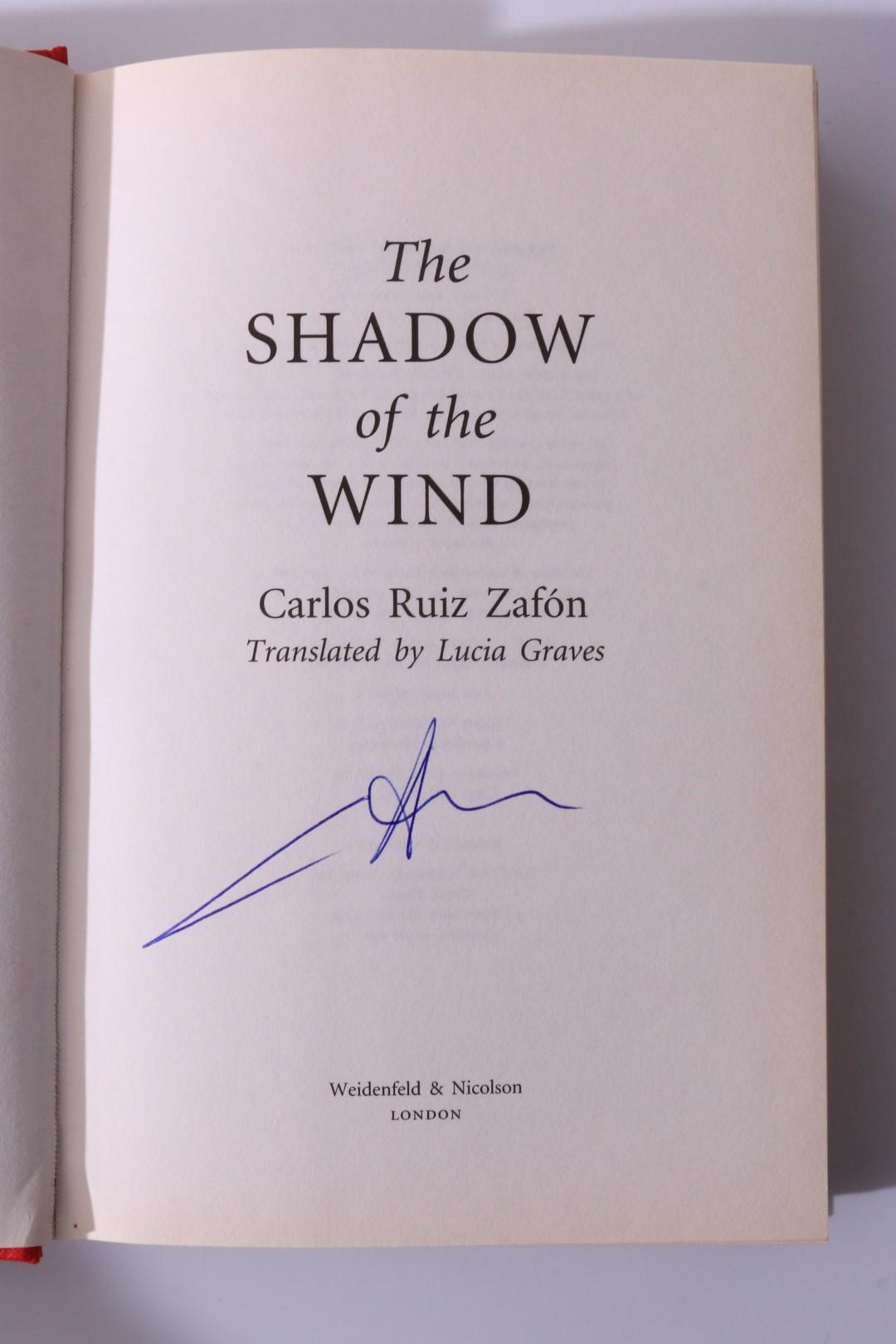 Carlos Ruiz Zafon - The Shadow of the Wind - Weidenfeld & Nicolson, 2004, Signed First Edition.