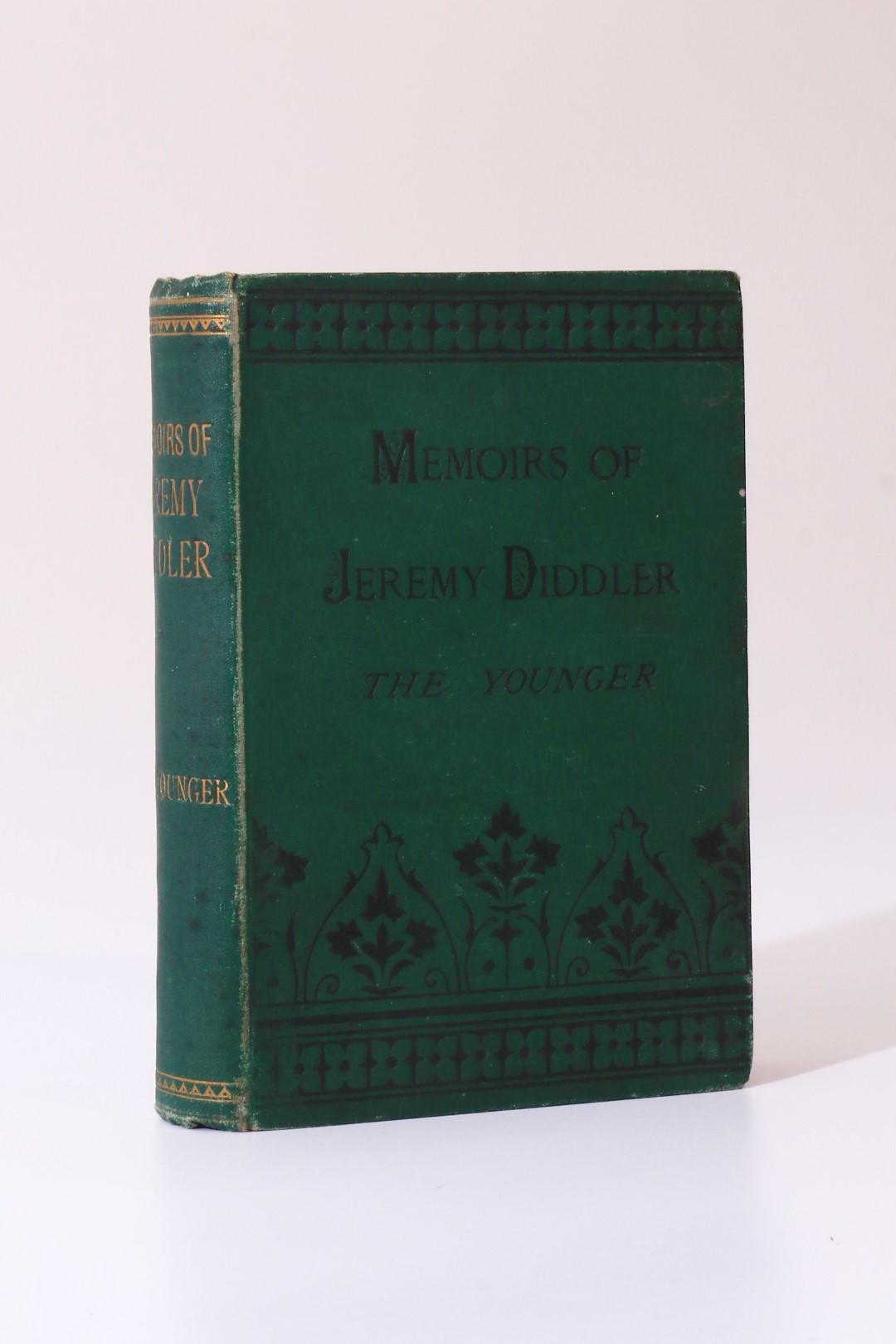 Anonymous - Memoirs of Jeremy Diddler the Younger - Sampson Low, Marston, Searle, & Rivington, 1887, First Edition.