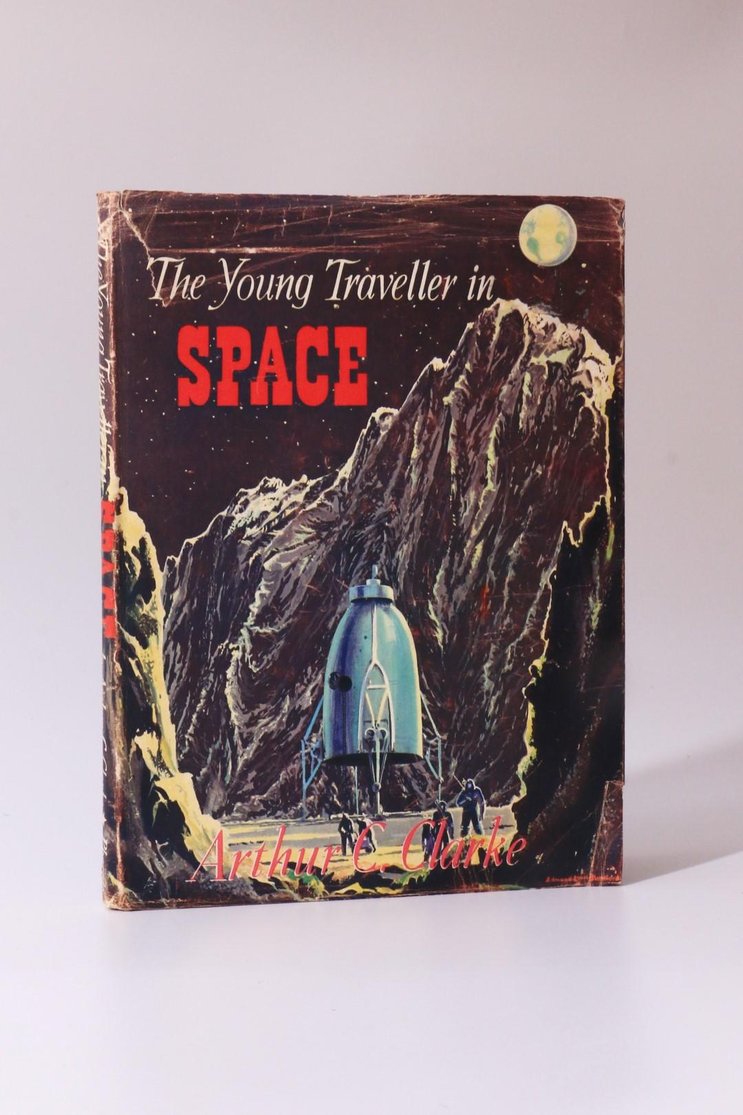 Arthur C. Clarke - The Young Traveller in Space - Phoenix House, 1954, First Edition.