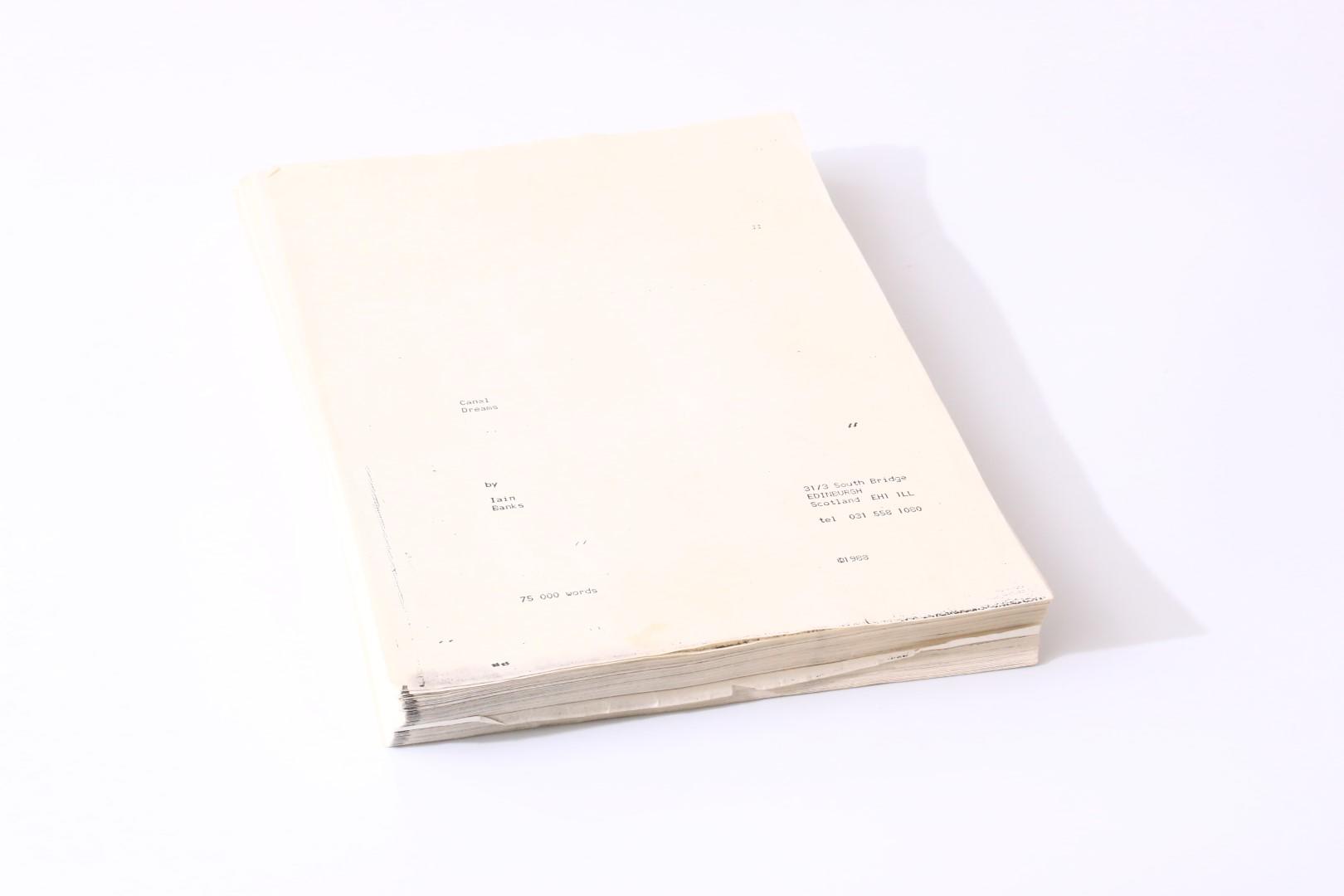 Iain Banks - Canal Dreams Typescript - None, 1988, Manuscript.