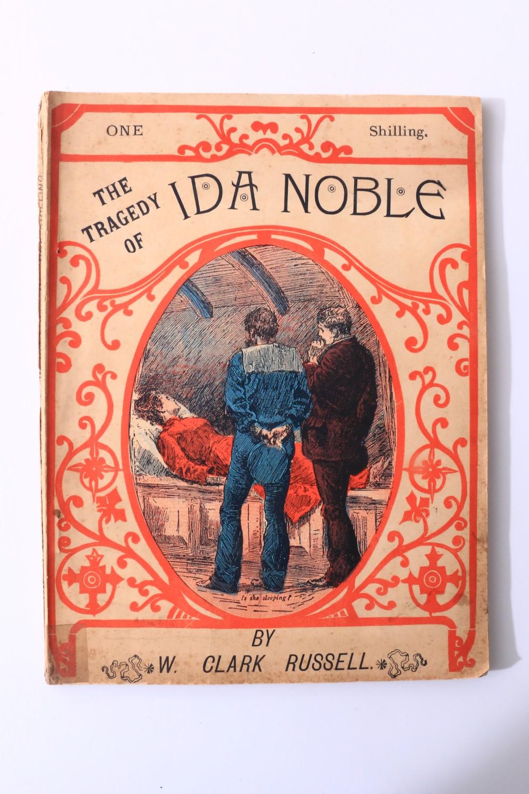 W. Clark Russell - The Tragedy of Ida Noble [Published in the Extra Christmas Number of The Atalanta] - Trischler & Co., 1891, First Edition.