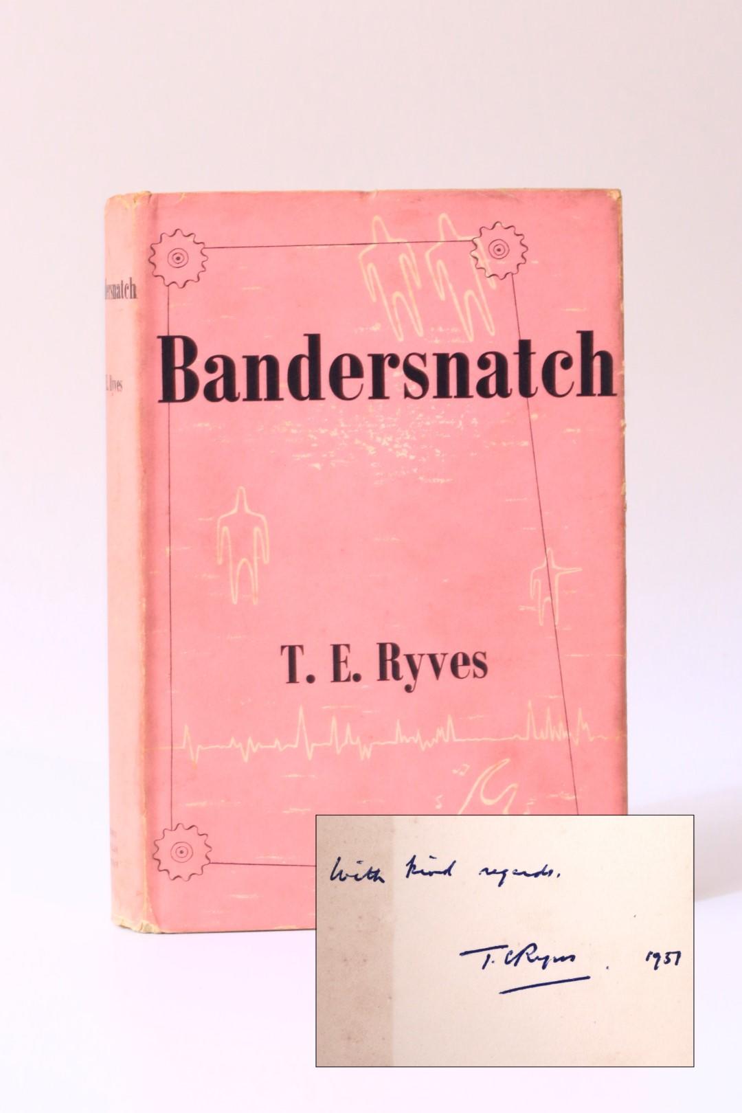 T.E. Ryves - Bandersnatch - Grey Walls Press, 1950, Signed First Edition.