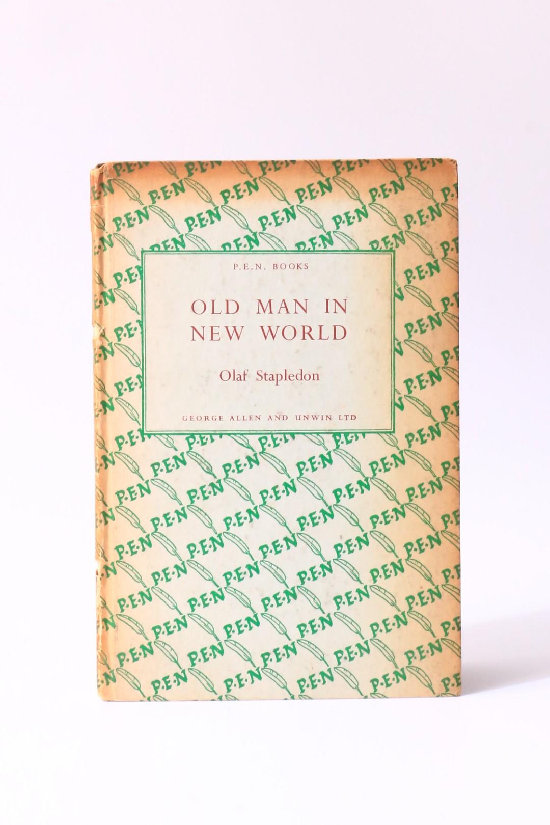 Olaf Stapledon - Old Man in New World - George Allen & Unwin, 1944, First Edition.